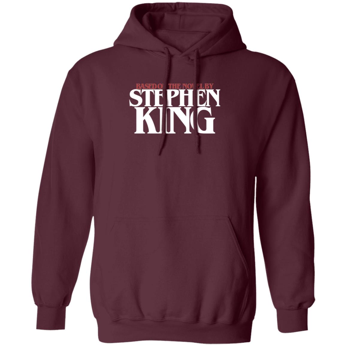 Based On The Novel By Stephen King Kevidarkly Based Shirt Hoodie Sweatshirt - Teechipus