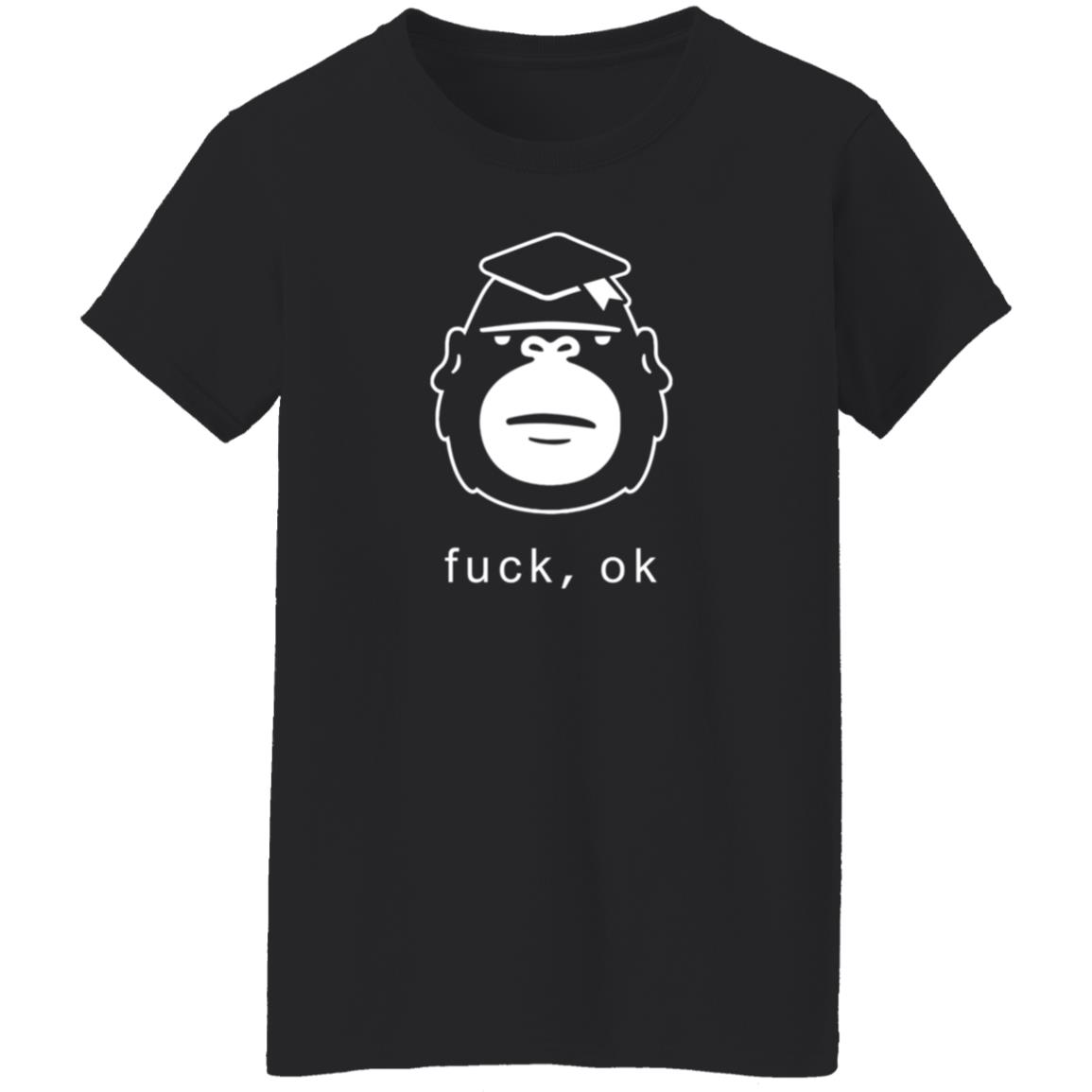Fuck Ok Hoodie Degenerate Ape Academy Merch - Teechipus