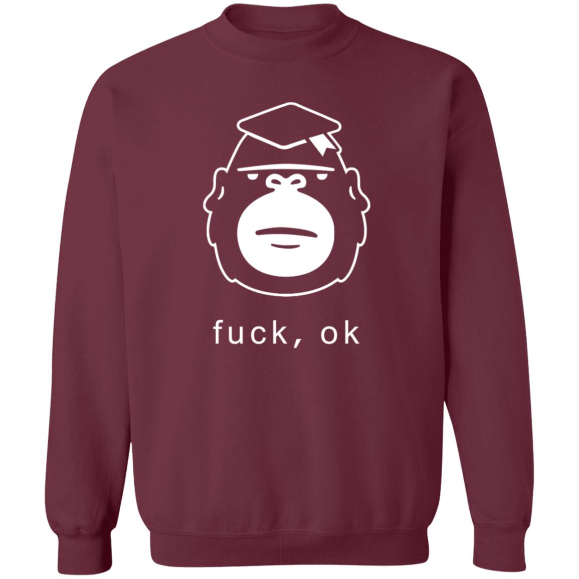 Fuck Ok Hoodie Degenerate Ape Academy Merch - Teechipus