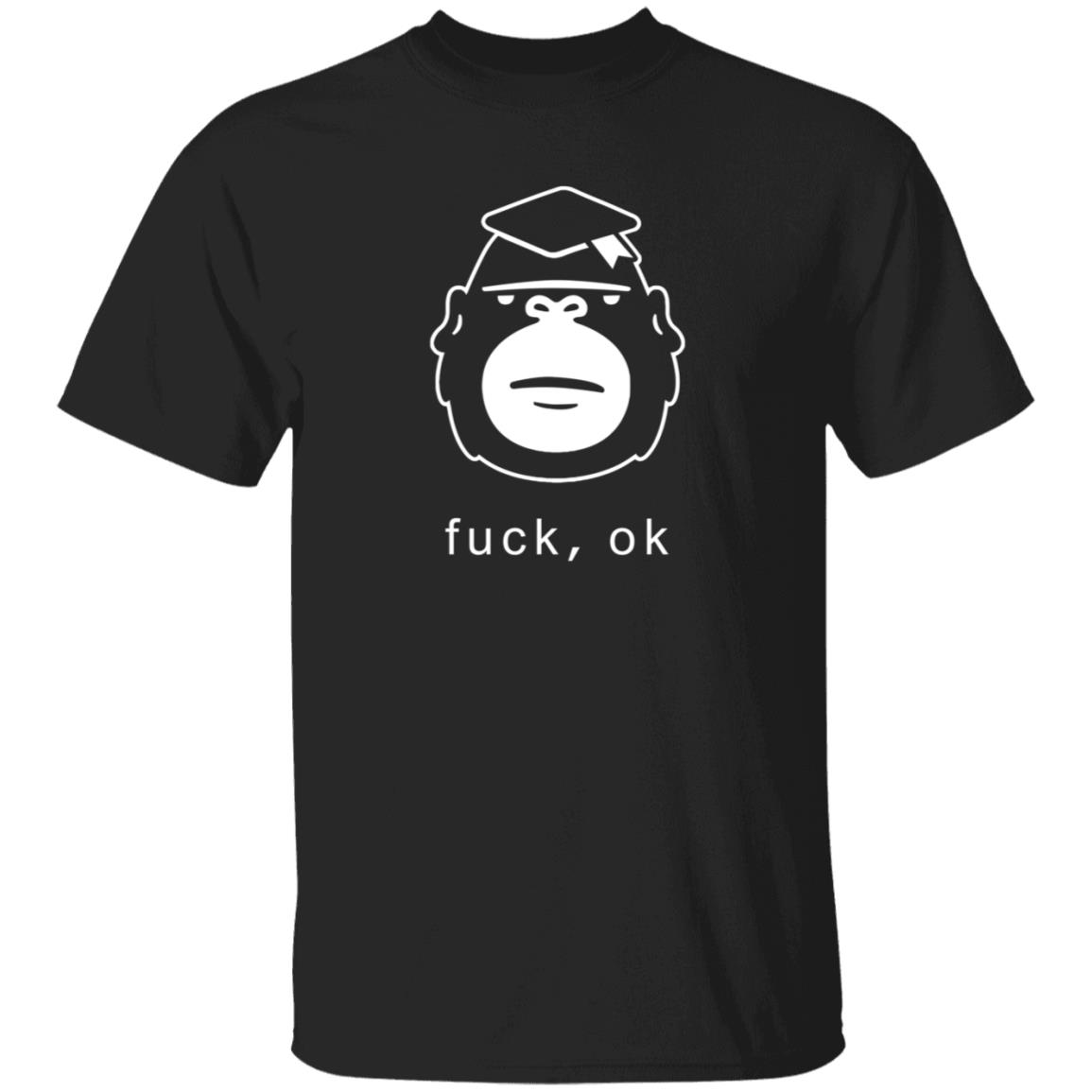 Fuck Ok Hoodie Degenerate Ape Academy Merch - Teechipus