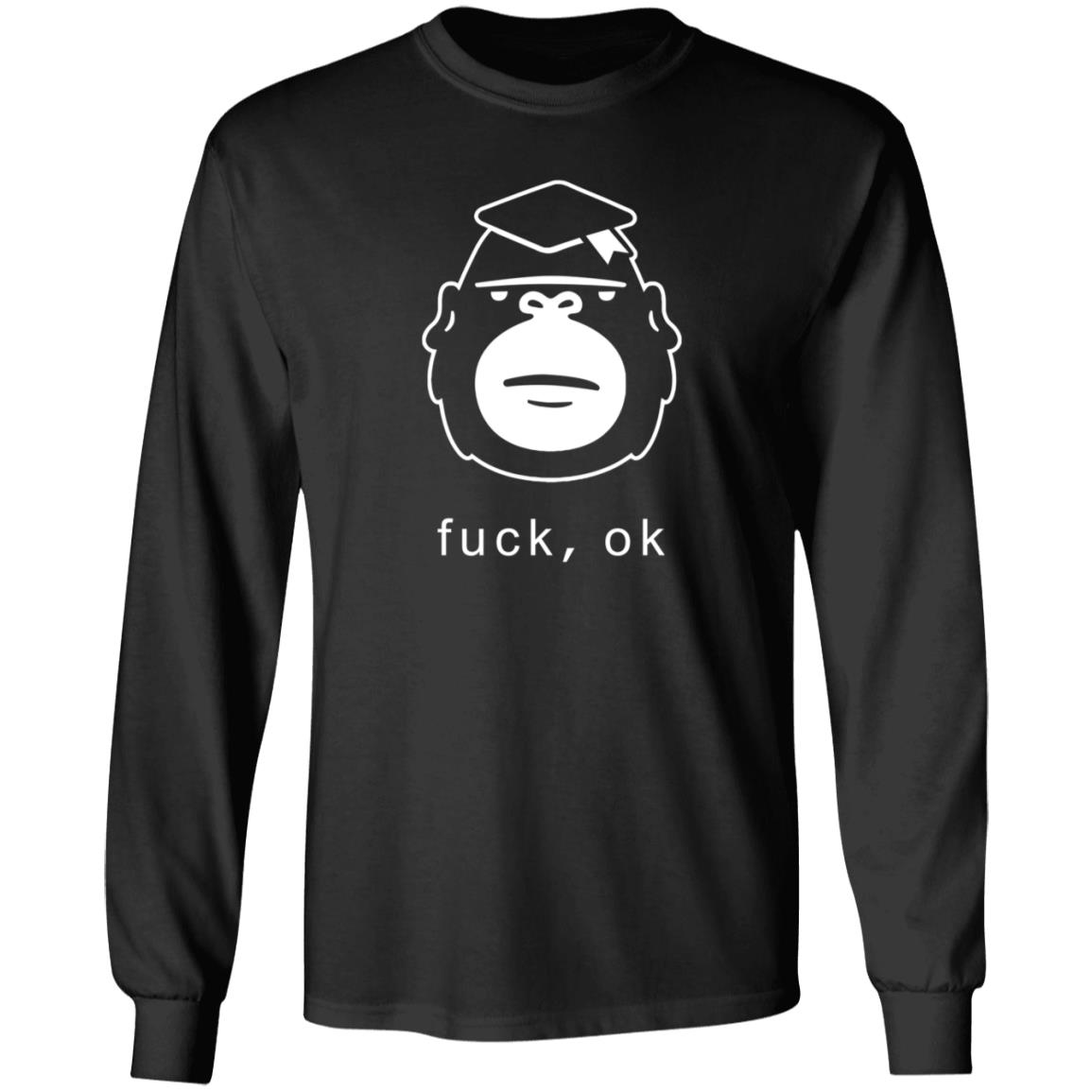 Fuck Ok Hoodie Degenerate Ape Academy Merch - Teechipus