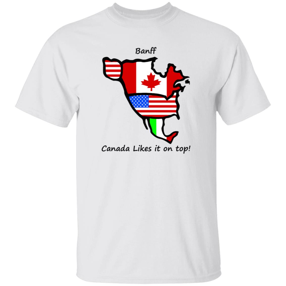 Banff Canada Likes It On Top Shirt Hoodie Sweatshirt - Teechipus