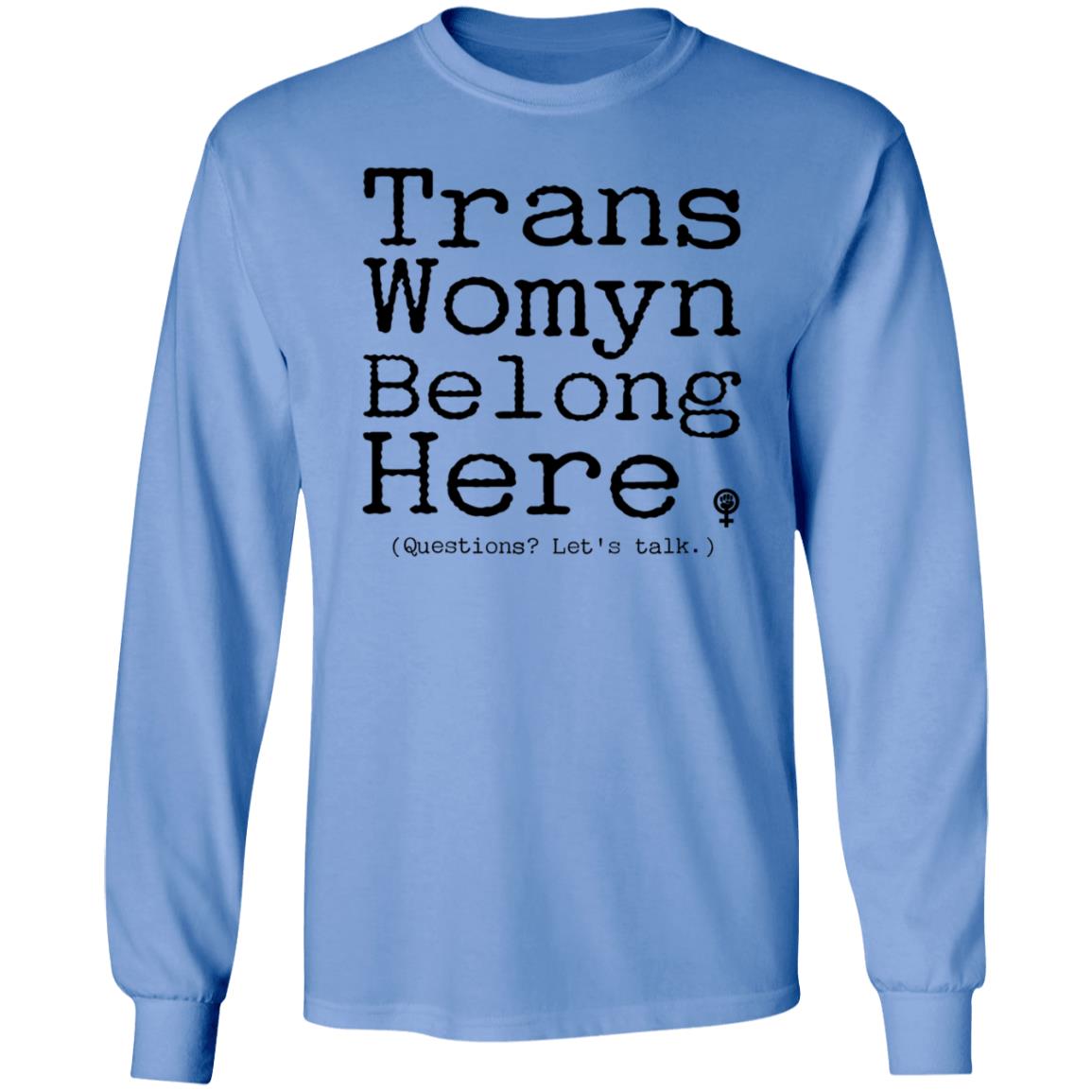 Trans Womyn Belong Here Shirt Dorian Gay Shirt Hoodie Sweatshirt - Teechipus