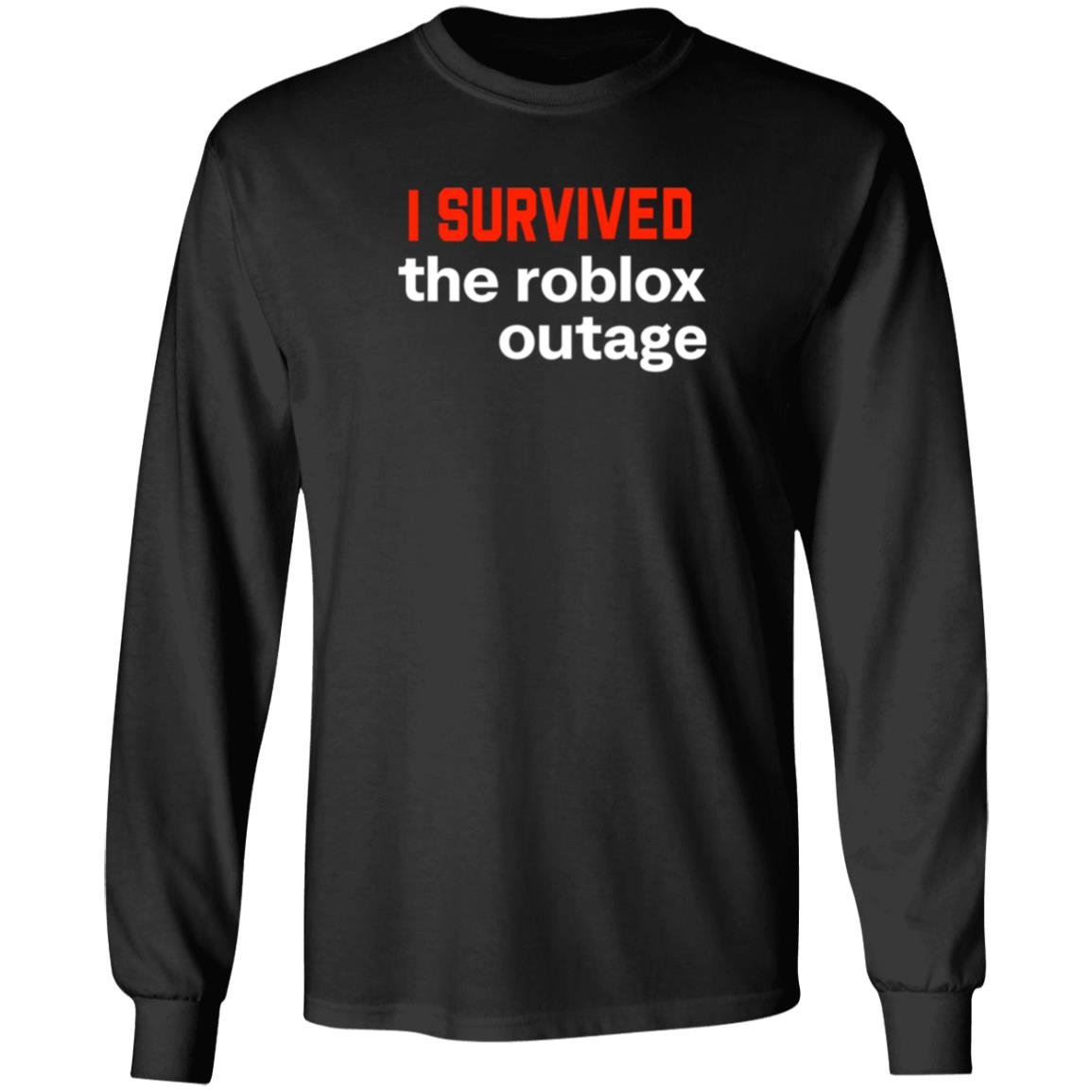 I Survived The Roblox Outage Shirt Ammon I Survived The Roblox Outage Shirt Hoodie Sweatshirt - Teechipus