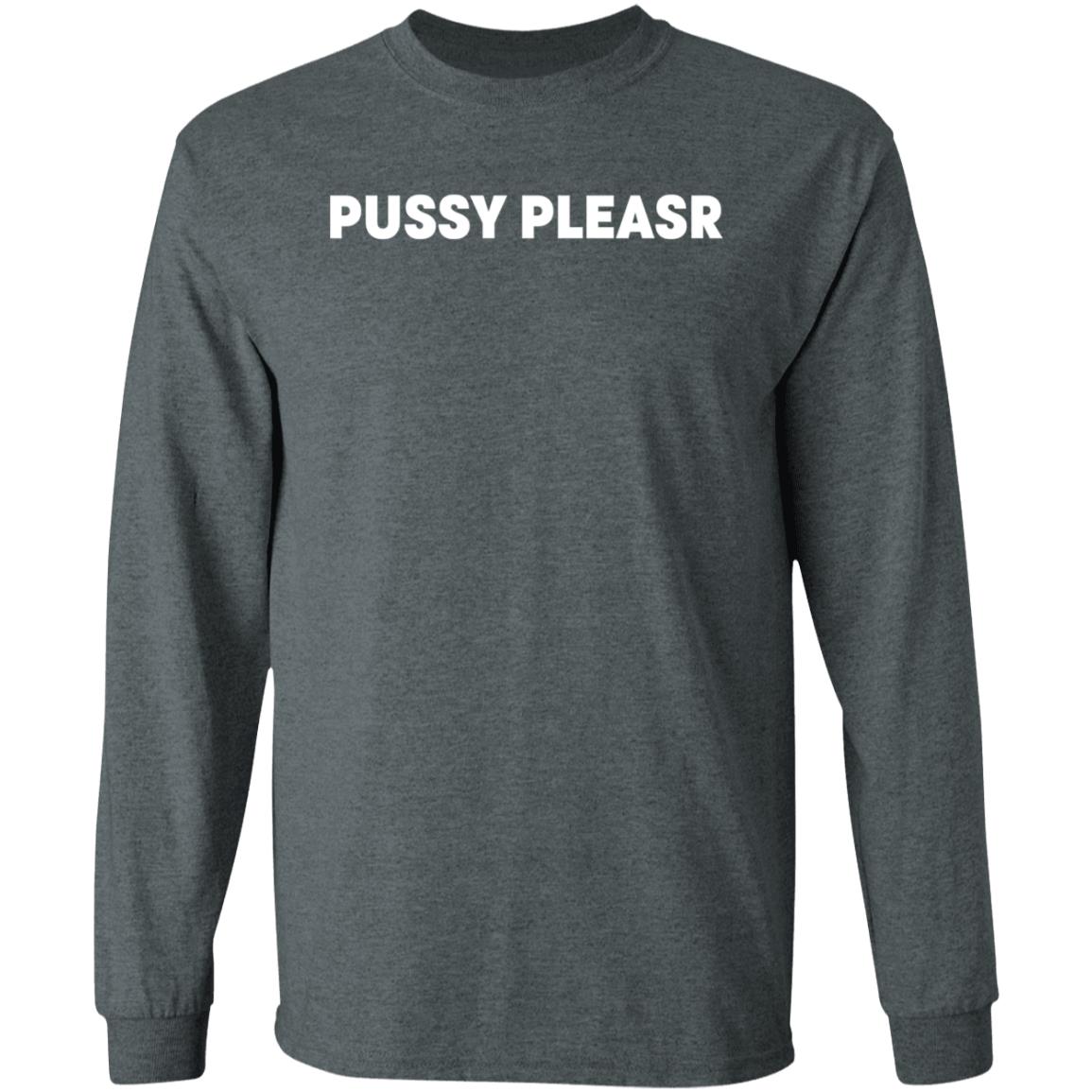 Pussy Pleasr Shirt Pussyverse Pussy Pleasr Shirt Hoodie Sweatshirt - Teechipus