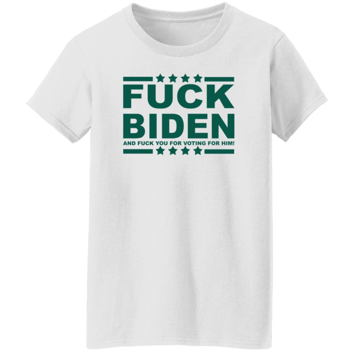 Fuck Biden And Fuck You For Voting For Him Hoodie - Teechipus