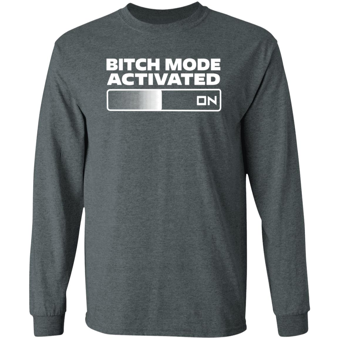 Bitch Mode Activated Shirt Opensky Merch Bitch Mode Activated On Shirt - Teechipus
