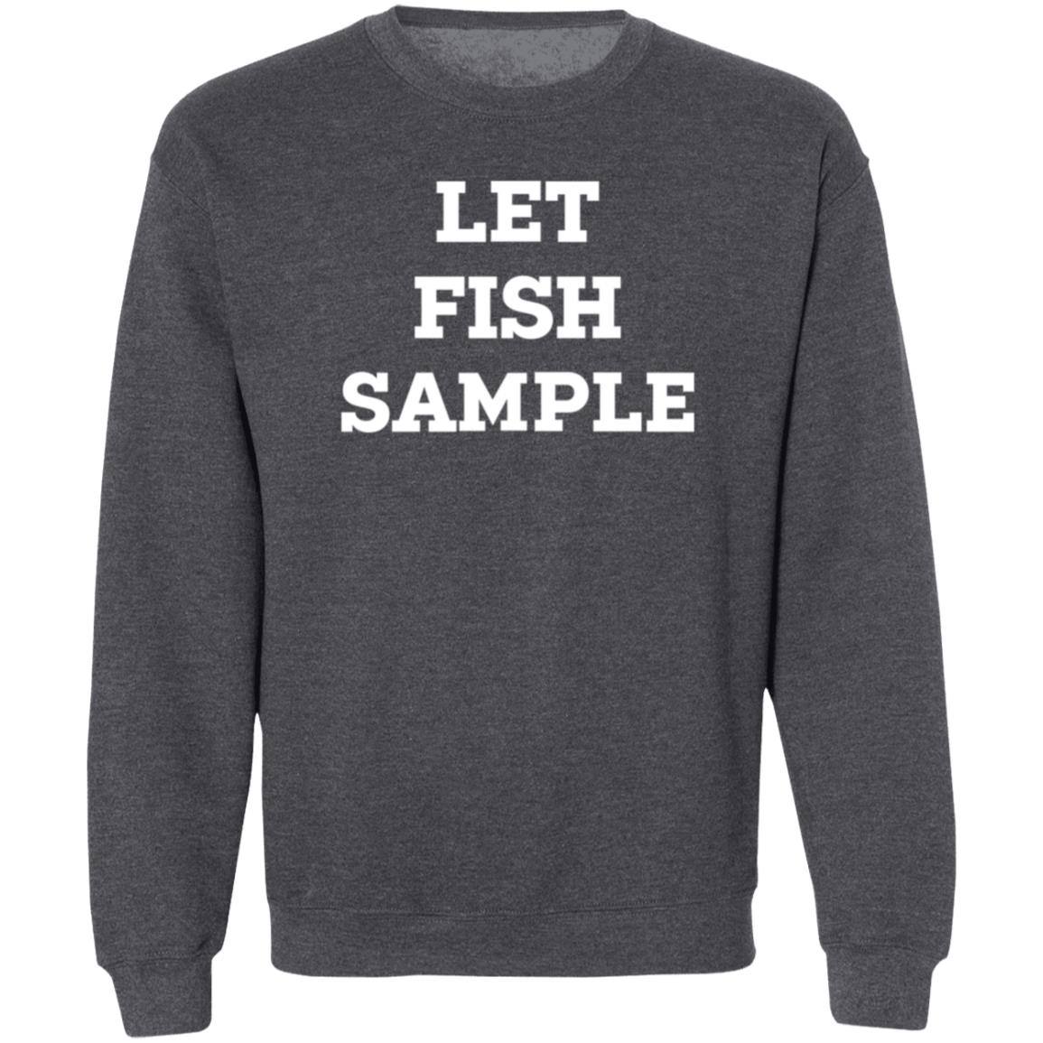 Let Fish Sample Shirt Gnarly Armour Let Fish Sample Shirt Hoodie Sweatshirt - Teechipus