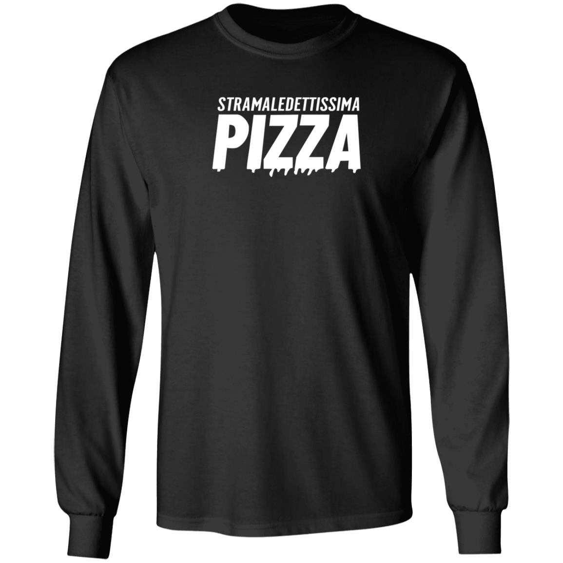Sottoni Shop Stramaledettissima Pizza Hoodie Shirt Sweatshirt - Teechipus
