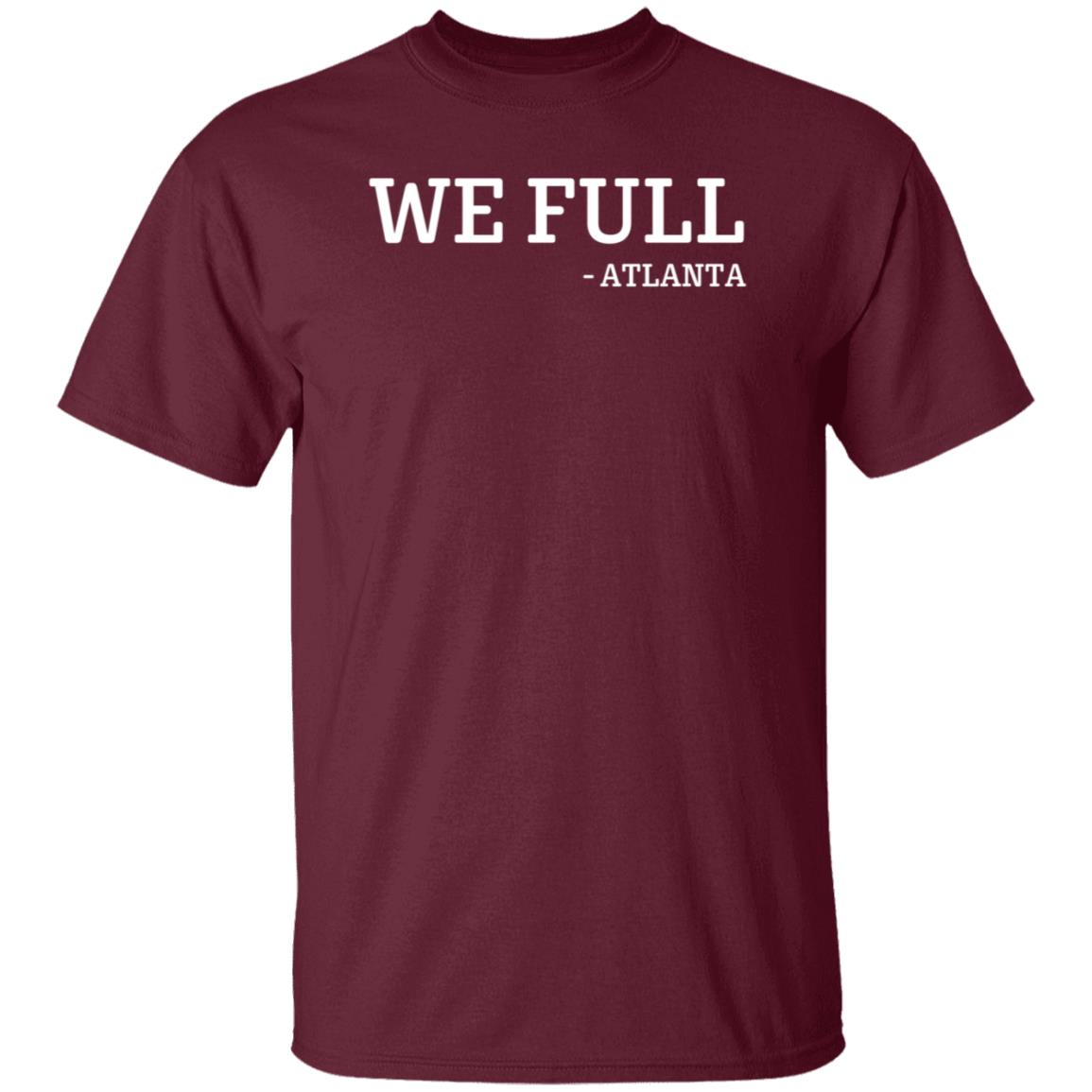 Ludacris We Full Atlanta Shirt Hoodie Sweatshirt - Teechipus
