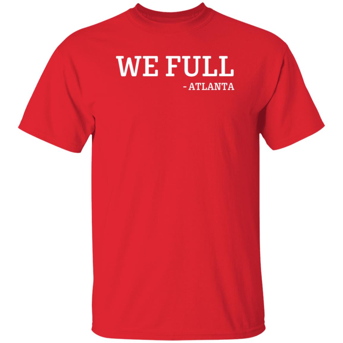 Ludacris We Full Atlanta Shirt Hoodie Sweatshirt - Teechipus