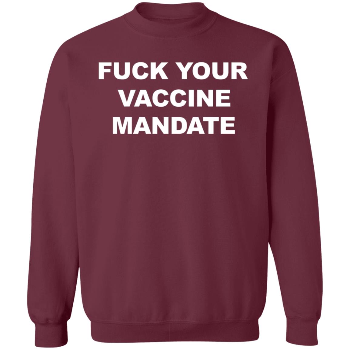 Fuck Your Vaccine Mandate Hoodie Derrick Gibson - Teechipus