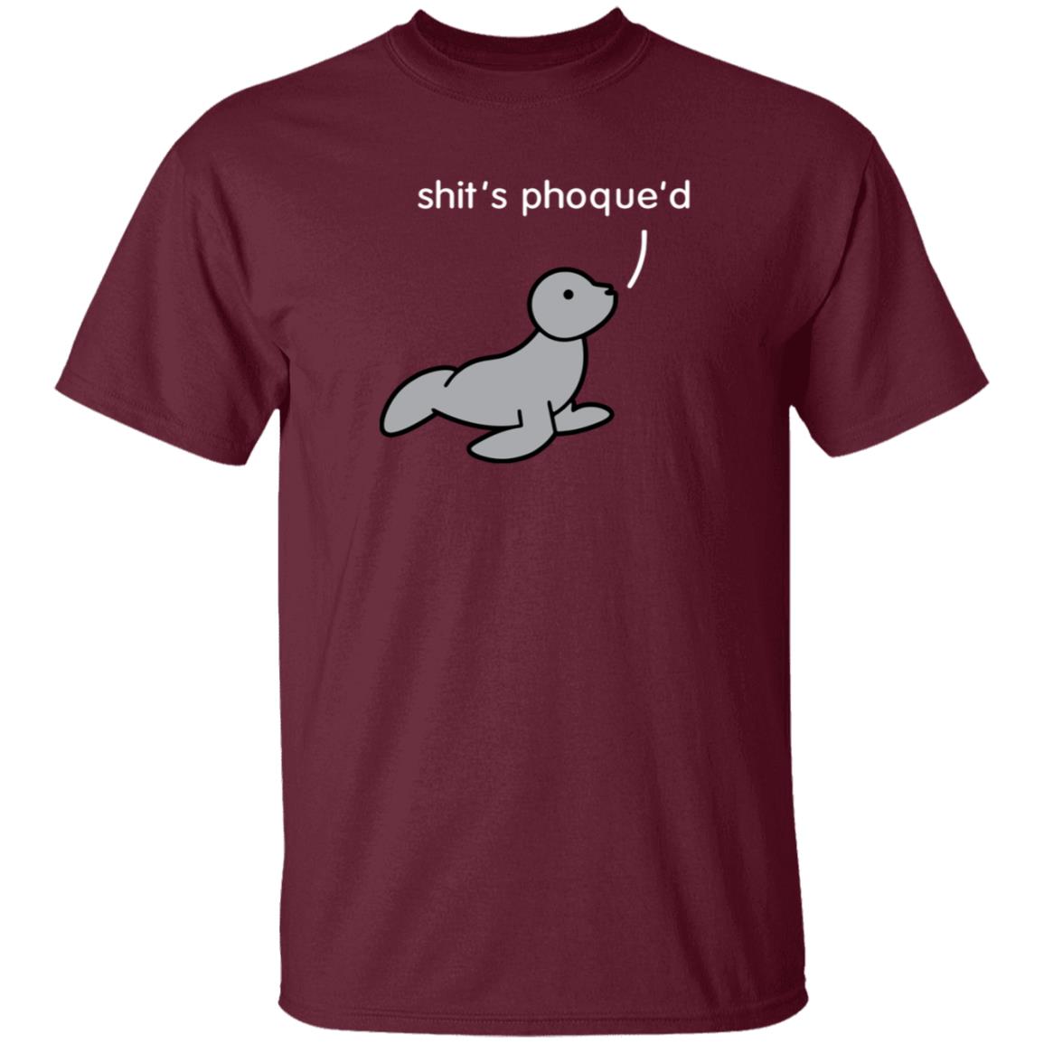 Shit's Phoque'd Shirt Hoodie Sweatshirt Dinosaur Shop - Teechipus