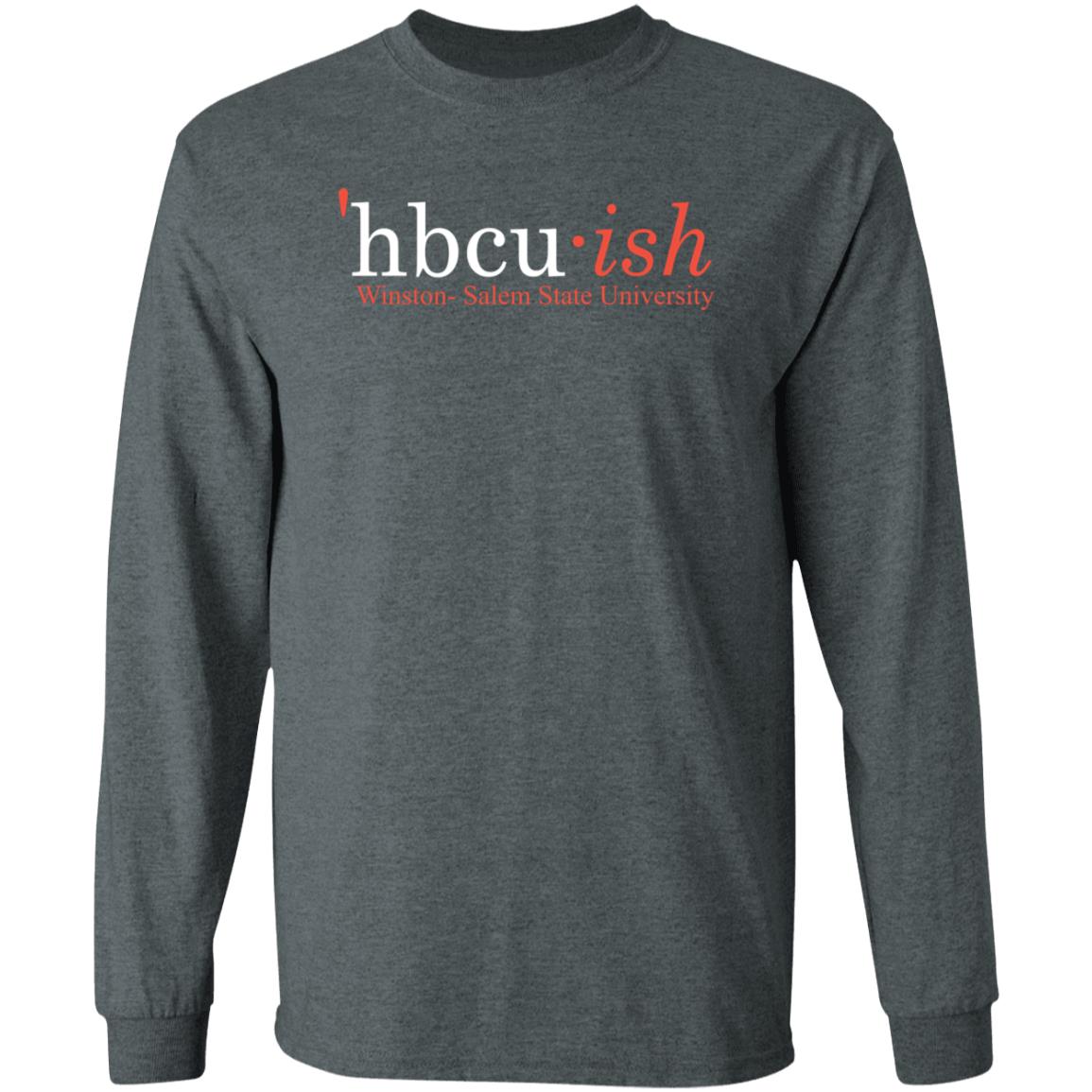 Hbcu Ish Winston Salem State University Shirt Hoodie Sweatshirt - Teechipus