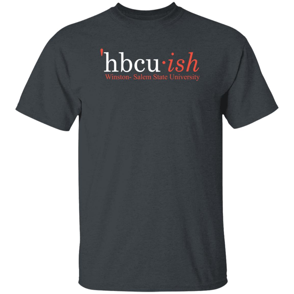 Hbcu Ish Winston Salem State University Shirt Hoodie Sweatshirt - Teechipus