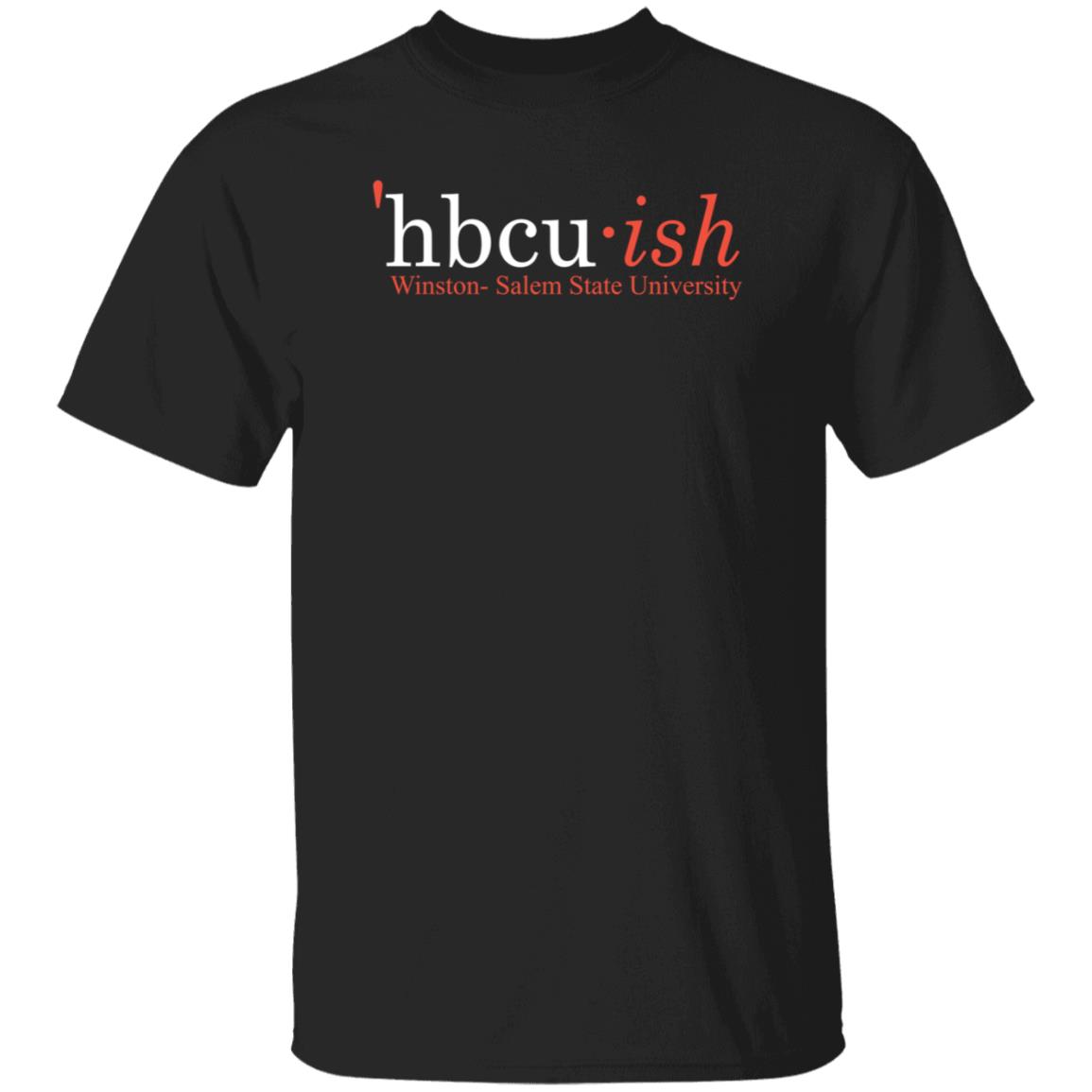 Hbcu Ish Winston Salem State University Shirt Hoodie Sweatshirt - Teechipus