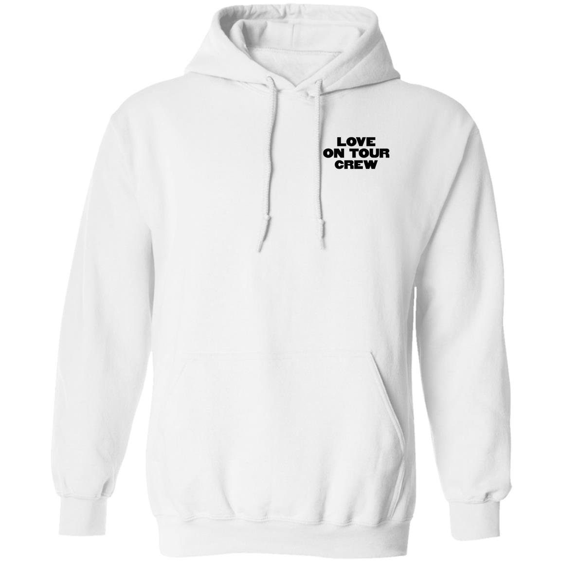 Love On Tour Crew Shirt Hstyles Store Love On Tour Crew Shirt Hoodie Sweatshirt - Teechipus