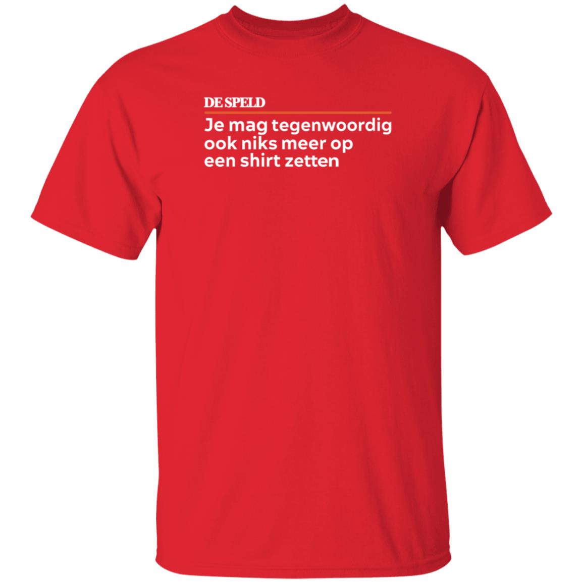 Je Mag Tegenwoordig De Speld Shirt Hoodie Sweatshirt - Teechipus