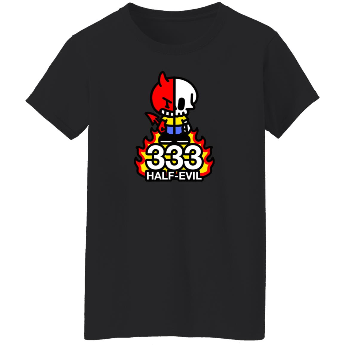 333 Half Evil Shirt Half Evil Merch - Teechipus