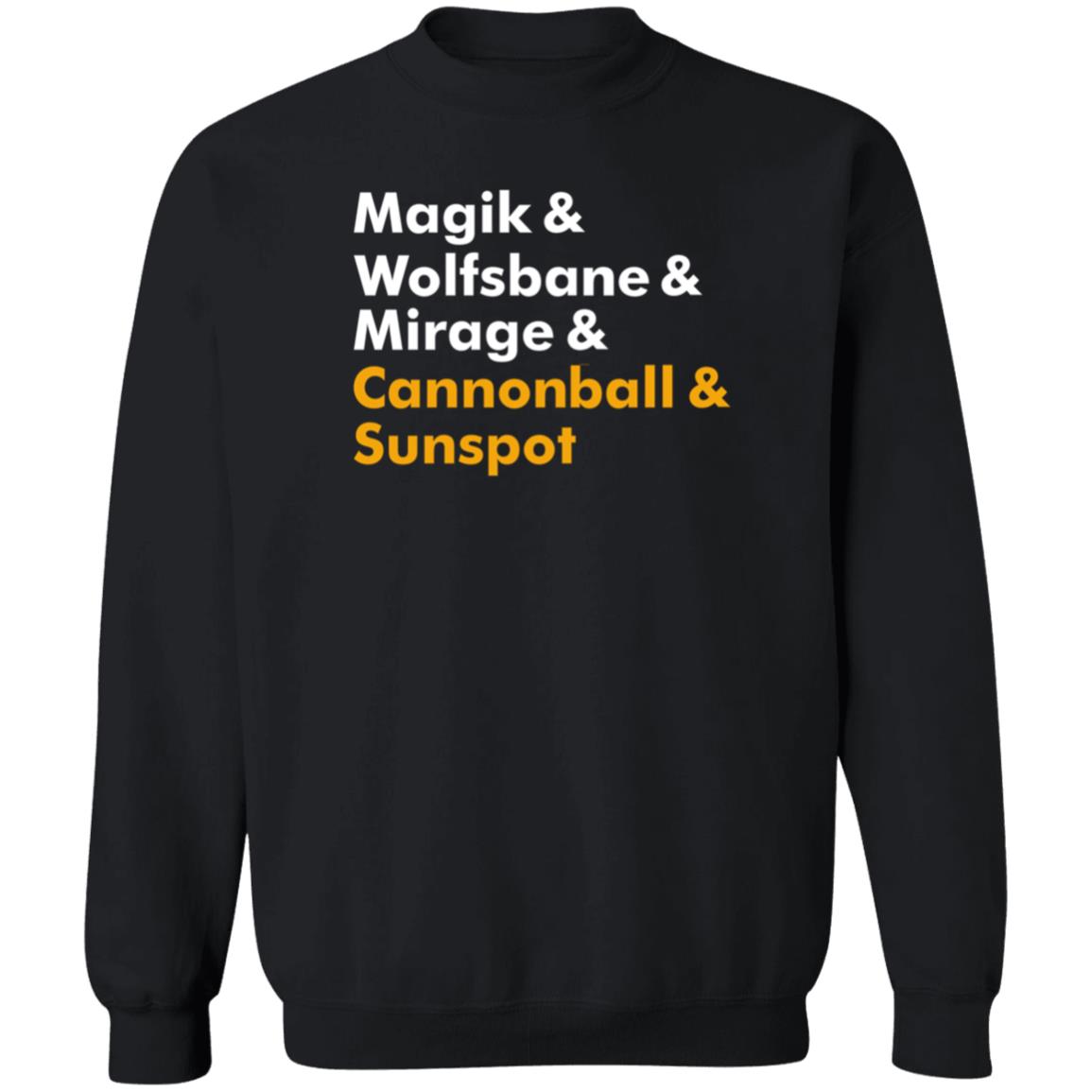 Mutants Magik & Wolfsbane & Mirage & Cannonball & Sunspot Shirt Hoodie Sweatshirt - Teechipus