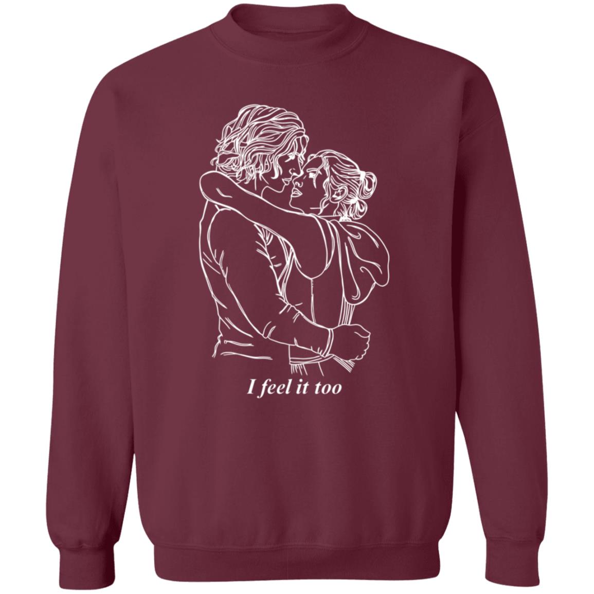 I Feel It Too Shirt I Feel It Too Shirt Hoodie Sweatshirt - Teechipus