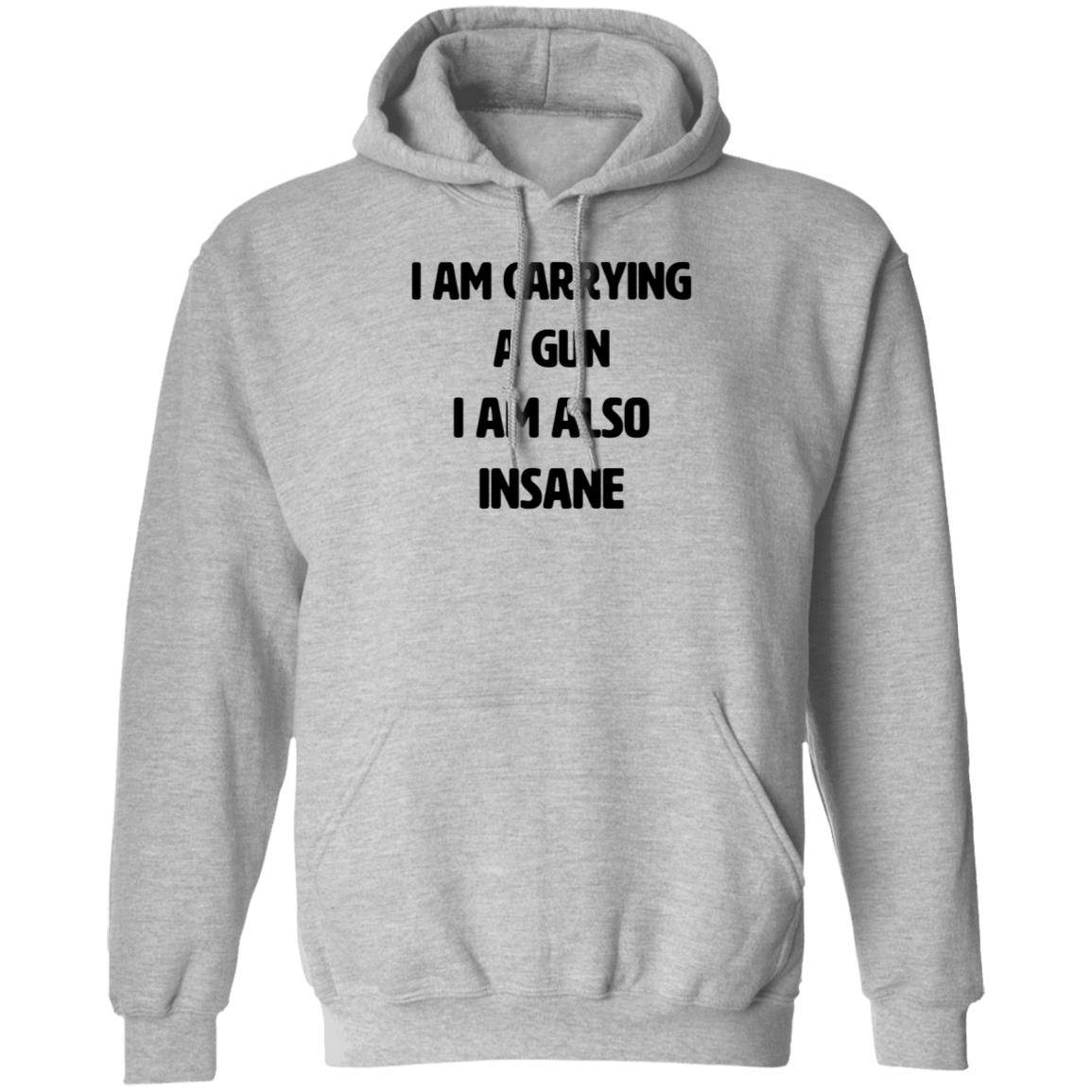 I Am Carrying A Gun I Am Also Insane Shirt Hoodie Sweatshirt Haunted Starbucks Store - Teechipus