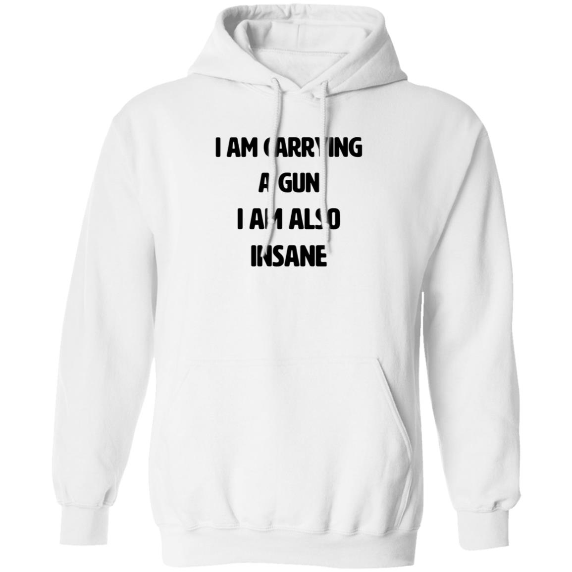 I Am Carrying A Gun I Am Also Insane Shirt Hoodie Sweatshirt Haunted Starbucks Store - Teechipus
