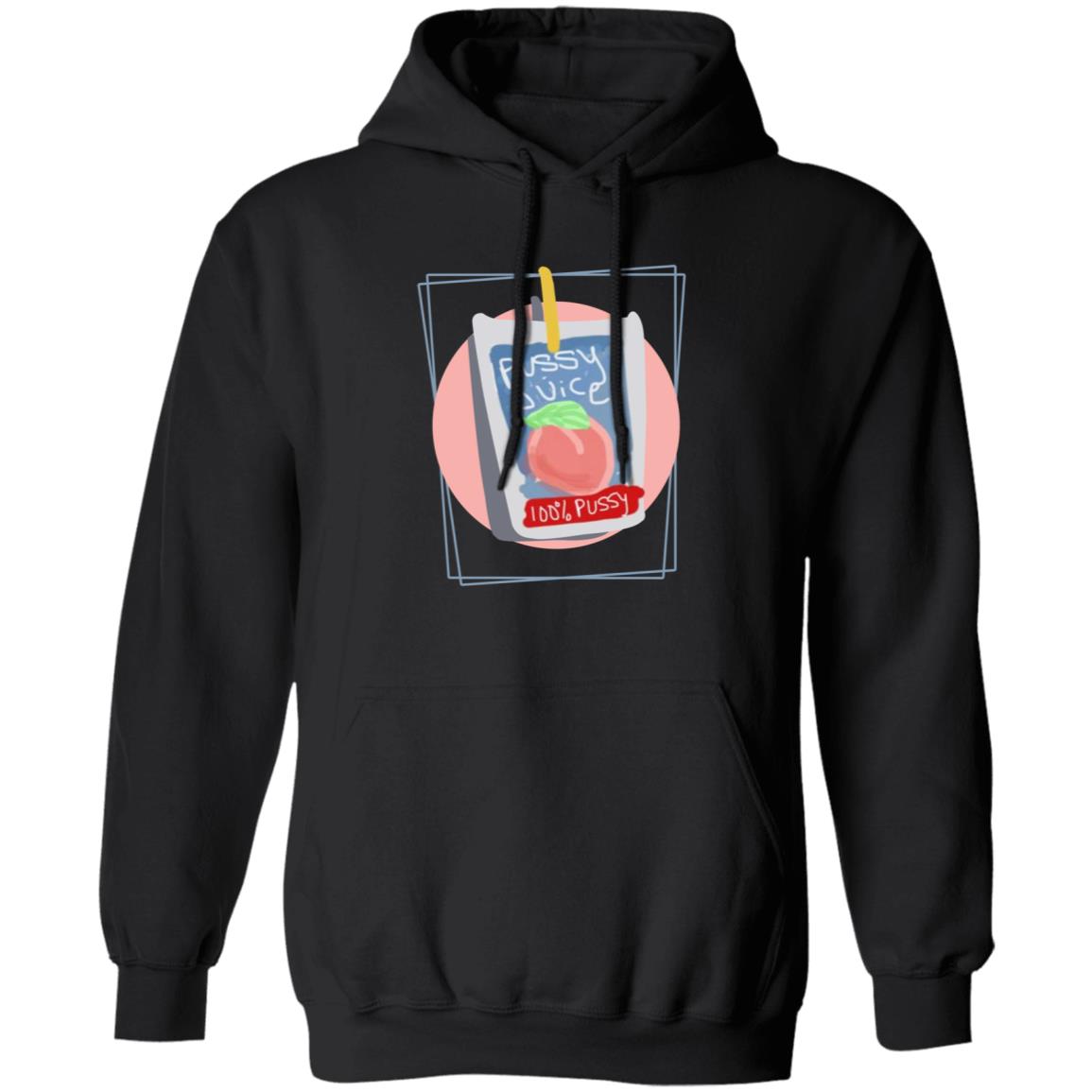 Pussy Juice Shirt Isawken Pussy Juice Shirt Hoodie Sweatshirt - Teechipus