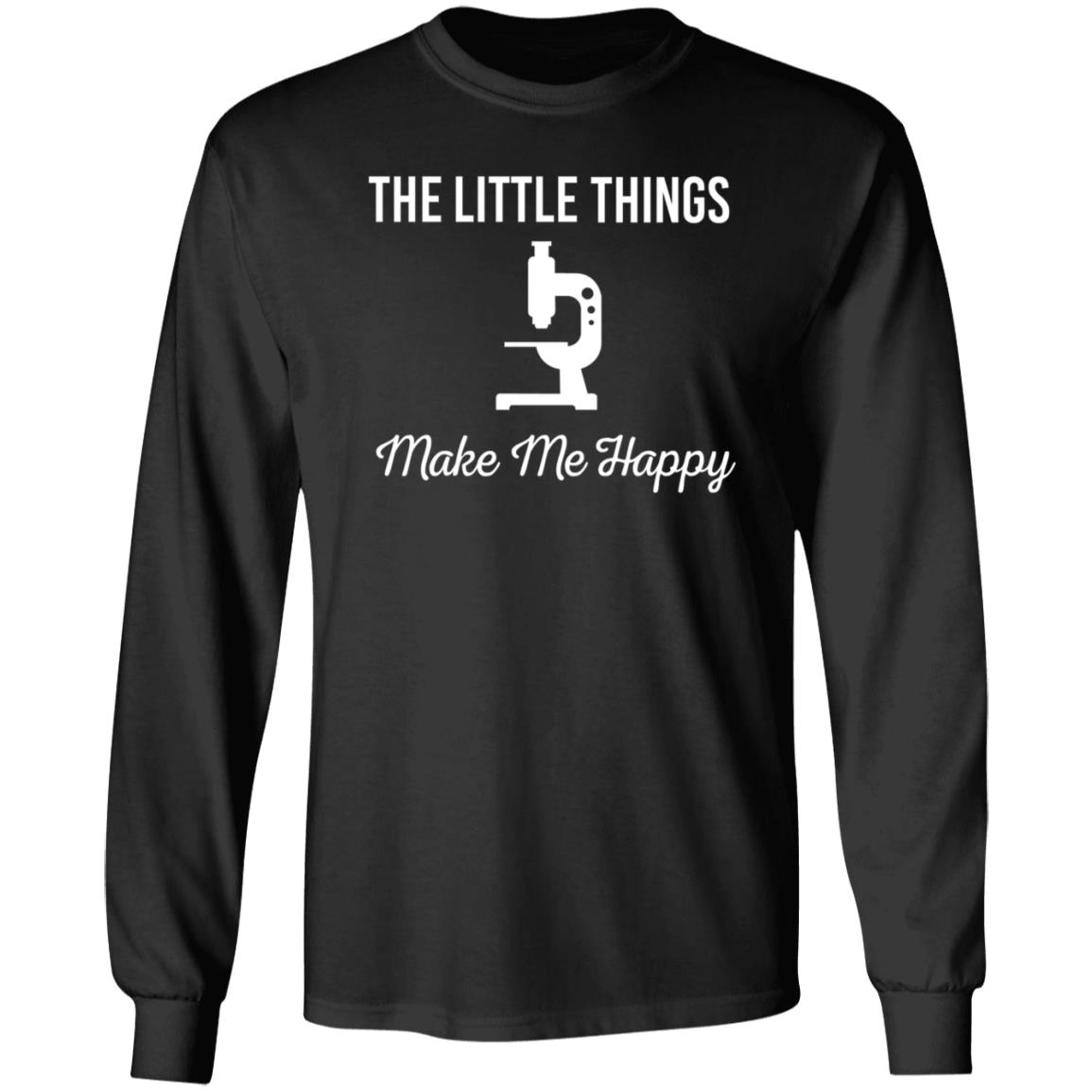 The Little Things Make Me Happy Shirt Hoodie Sweatshirt - Teechipus