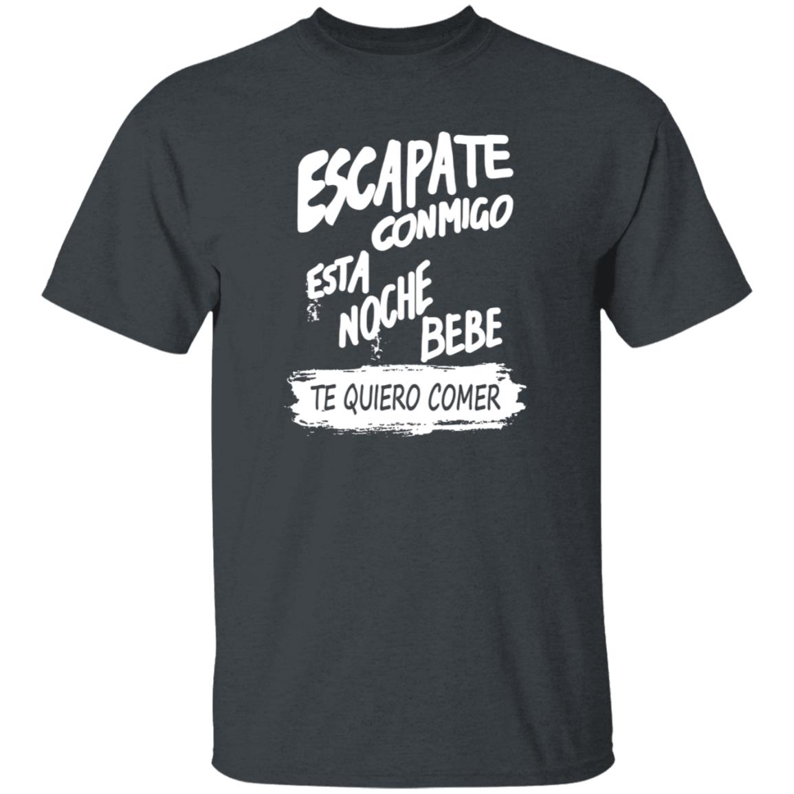 Escapate Conmigo Esta Noche Bebe Shirt Hoodie Sweatshirt - Teechipus