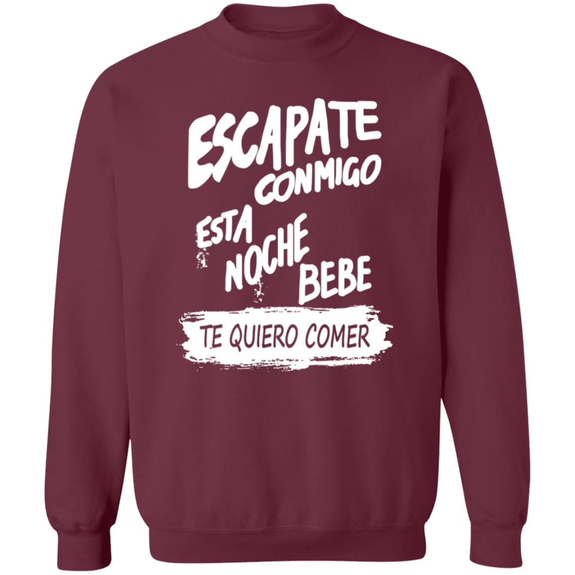 Escapate Conmigo Esta Noche Bebe Shirt Hoodie Sweatshirt - Teechipus