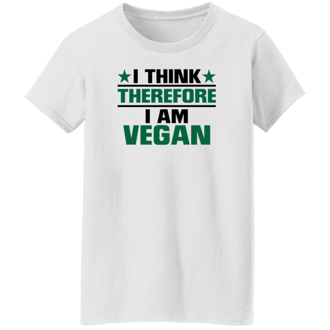 I Think Therefore I Am Vegan Shirt Hoodie Sweatshirt - Teechipus