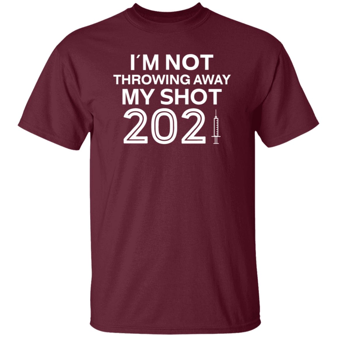 I'm Not Throwing Away My Shot 2021 Shirt Hoodie Sweatshirt The Readiatrician - Teechipus