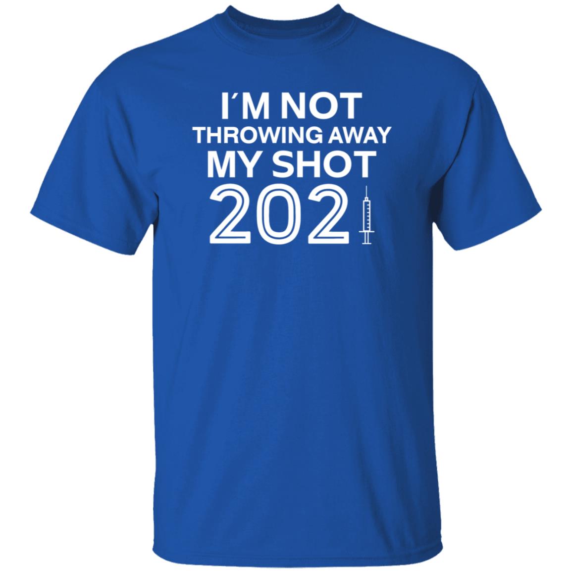 I'm Not Throwing Away My Shot 2021 Shirt Hoodie Sweatshirt The Readiatrician - Teechipus