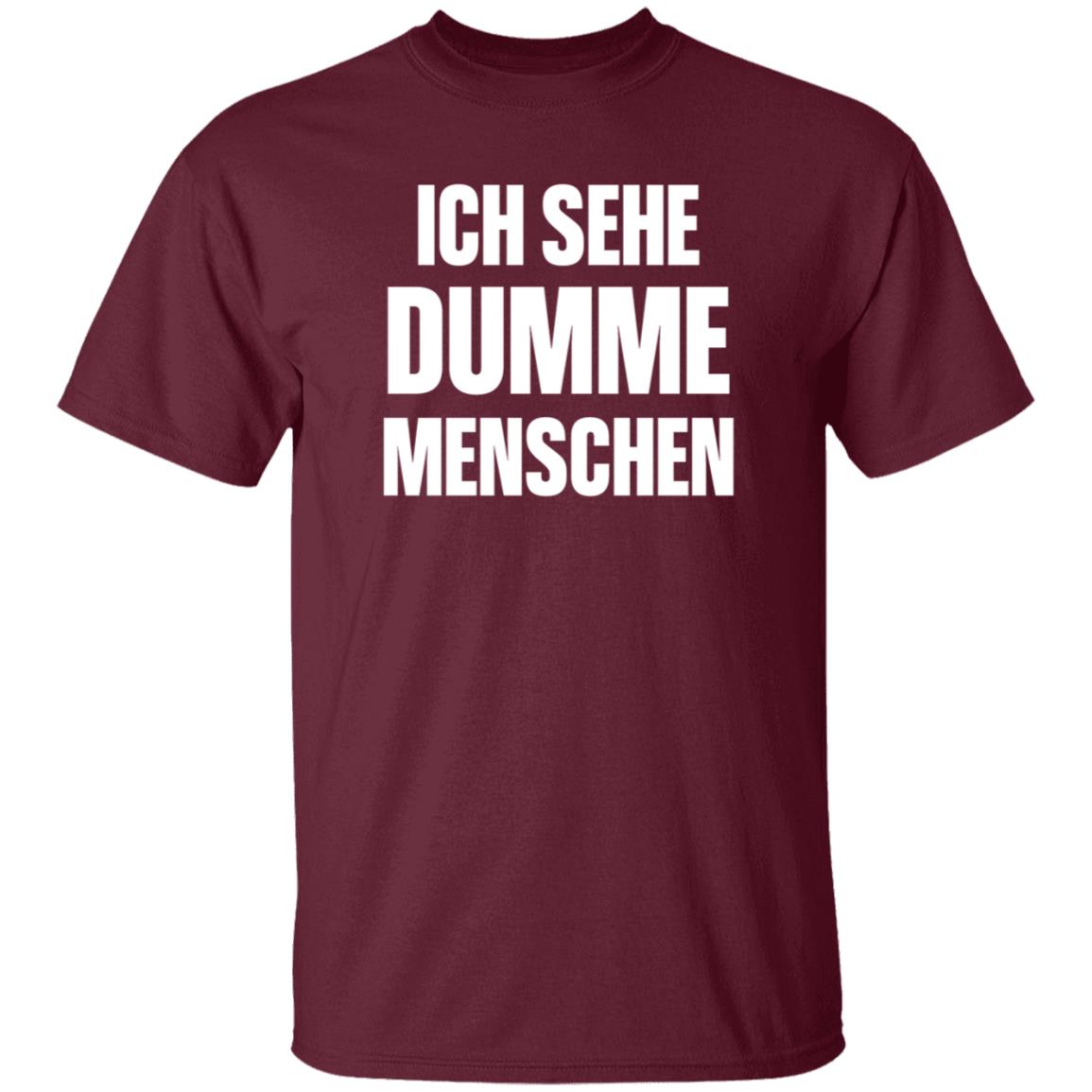 Dax Werner Ich Sehe Dumme Menschen Shirt Hoodie Sweatshirt - Teechipus