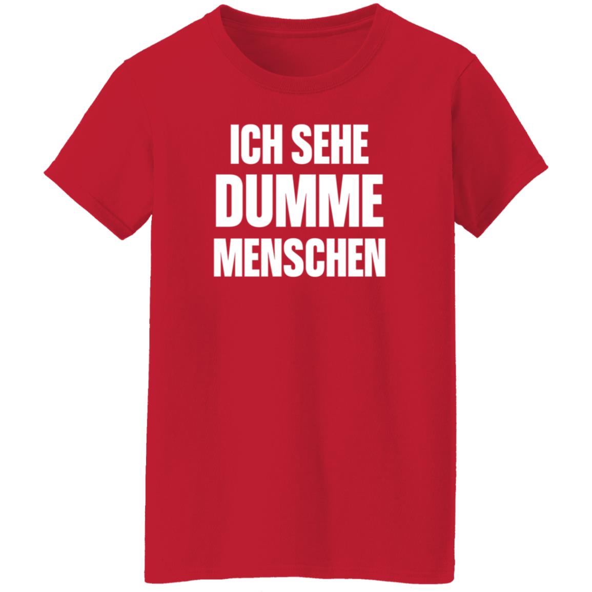 Dax Werner Ich Sehe Dumme Menschen Shirt Hoodie Sweatshirt - Teechipus