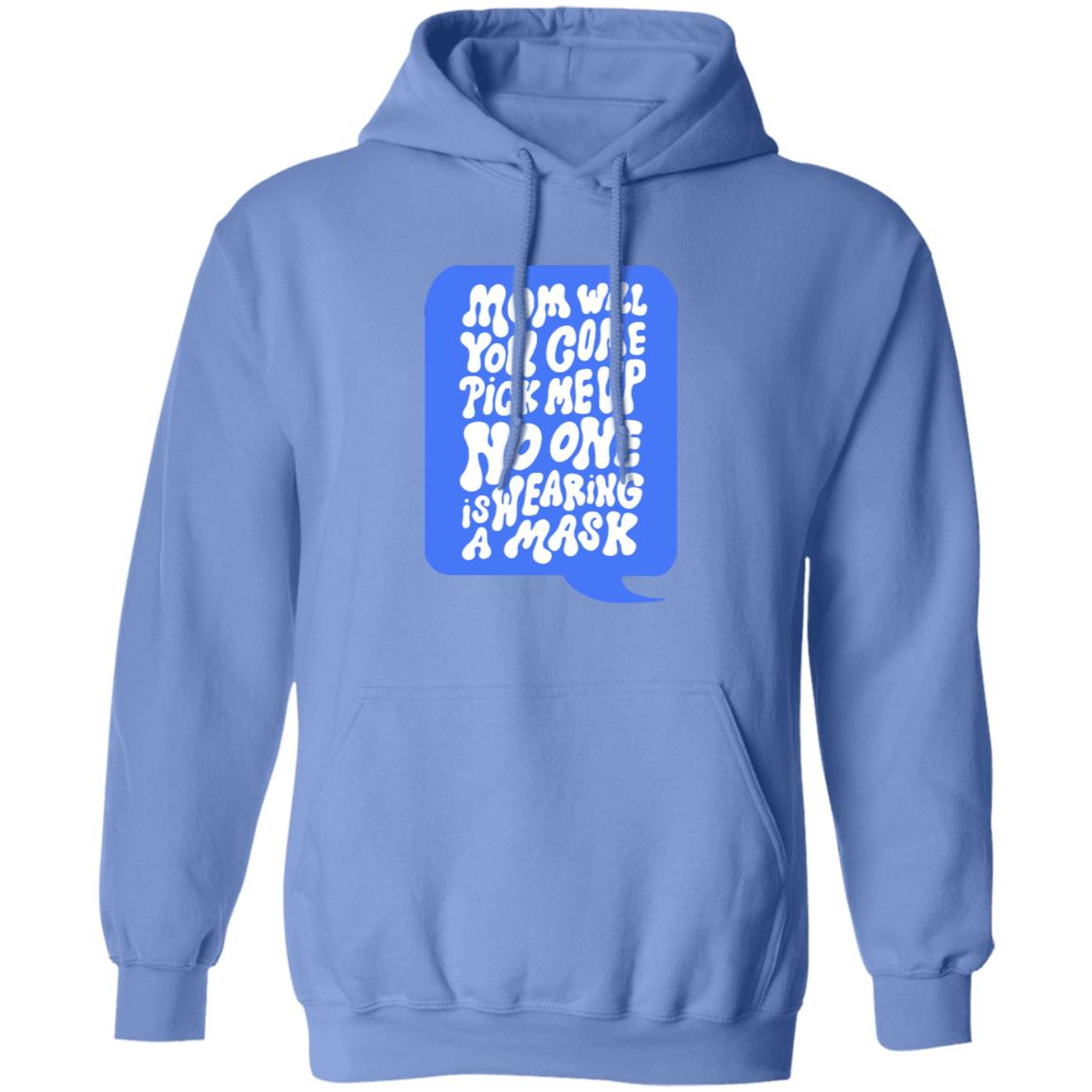 Mom Come Pick Me Up Hoodie - Teechipus