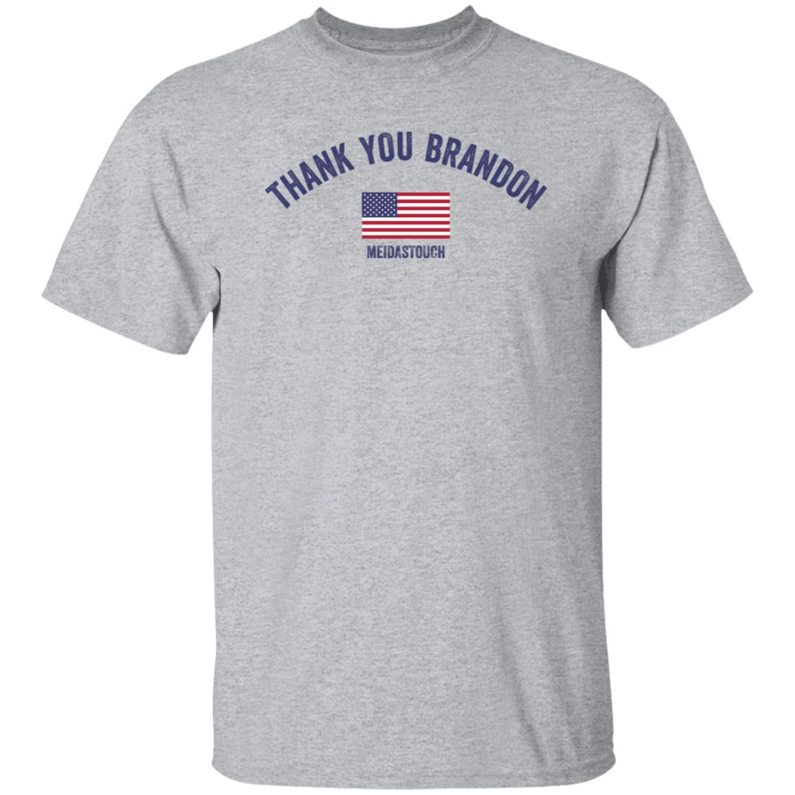 Thank You Brandon Shirt Meidas Touch Store FJB Thank You Brandon Shirt - Teechipus