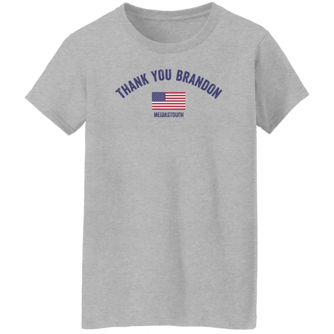 Thank You Brandon Shirt Meidas Touch Store FJB Thank You Brandon Shirt - Teechipus