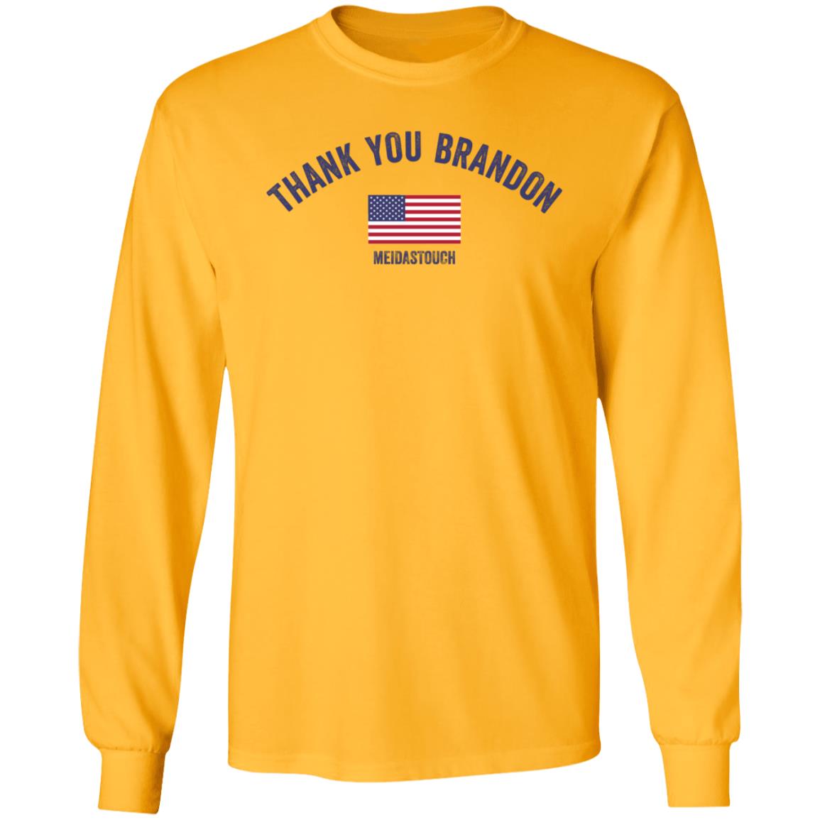 Thank You Brandon Shirt Meidas Touch Store FJB Thank You Brandon Shirt - Teechipus