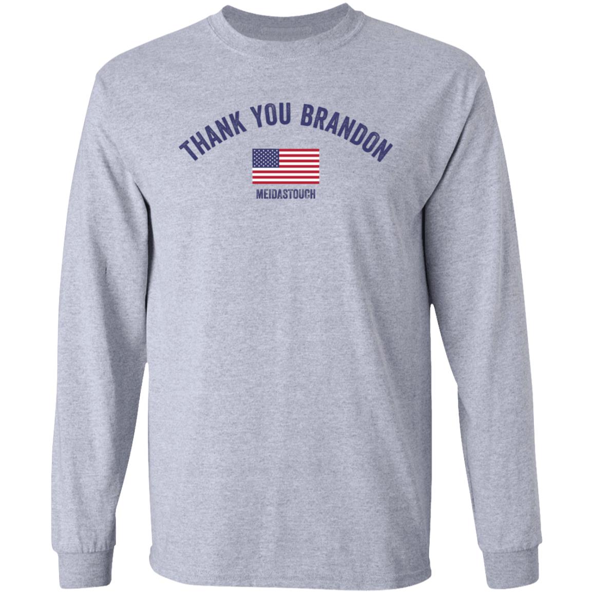 Thank You Brandon Shirt Meidas Touch Store FJB Thank You Brandon Shirt - Teechipus