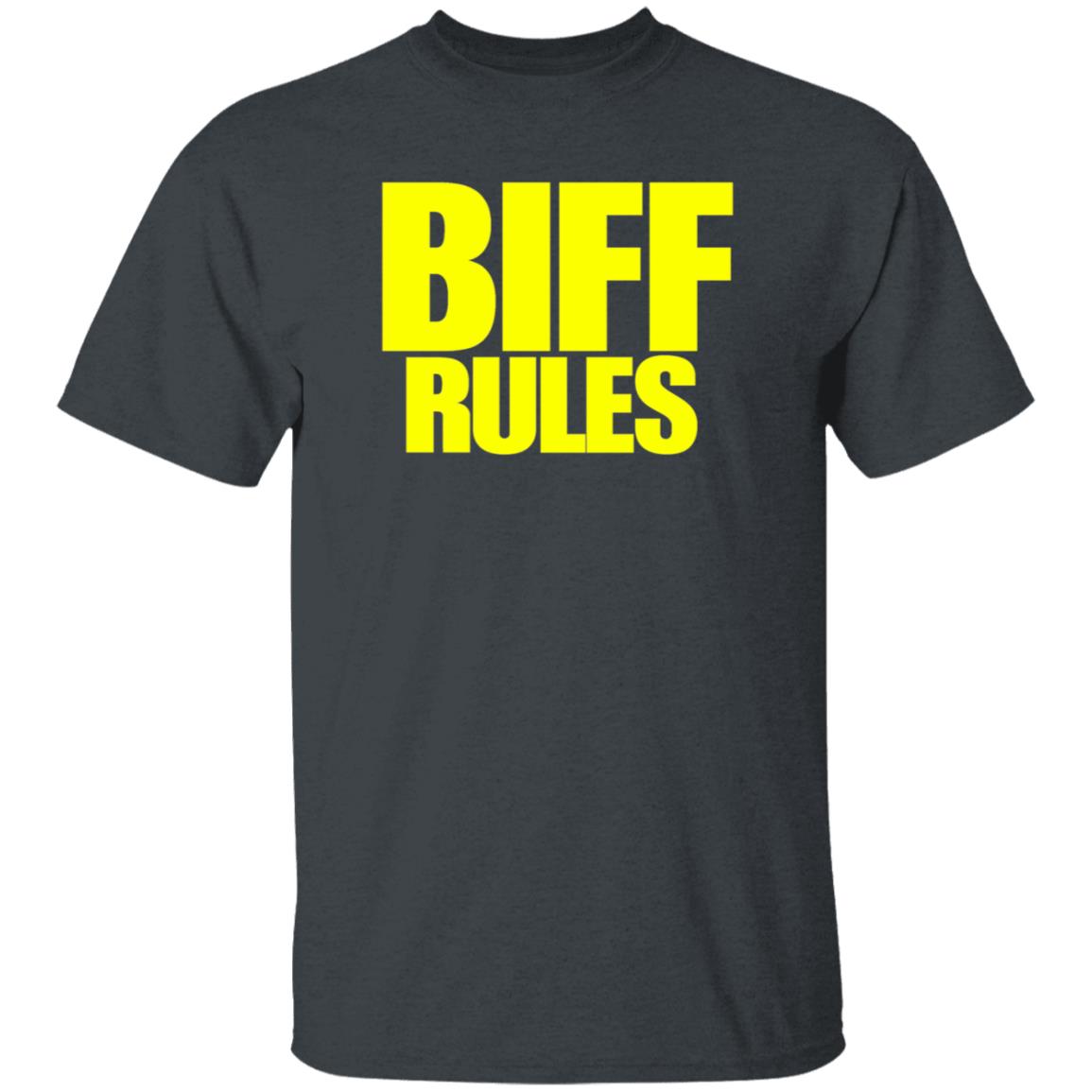 Pro Wrestling Tees Merch Biff Rules Shirt Hoodie Sweatshirt - Teechipus
