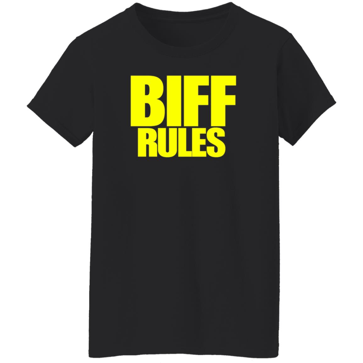 Pro Wrestling Tees Merch Biff Rules Shirt Hoodie Sweatshirt - Teechipus