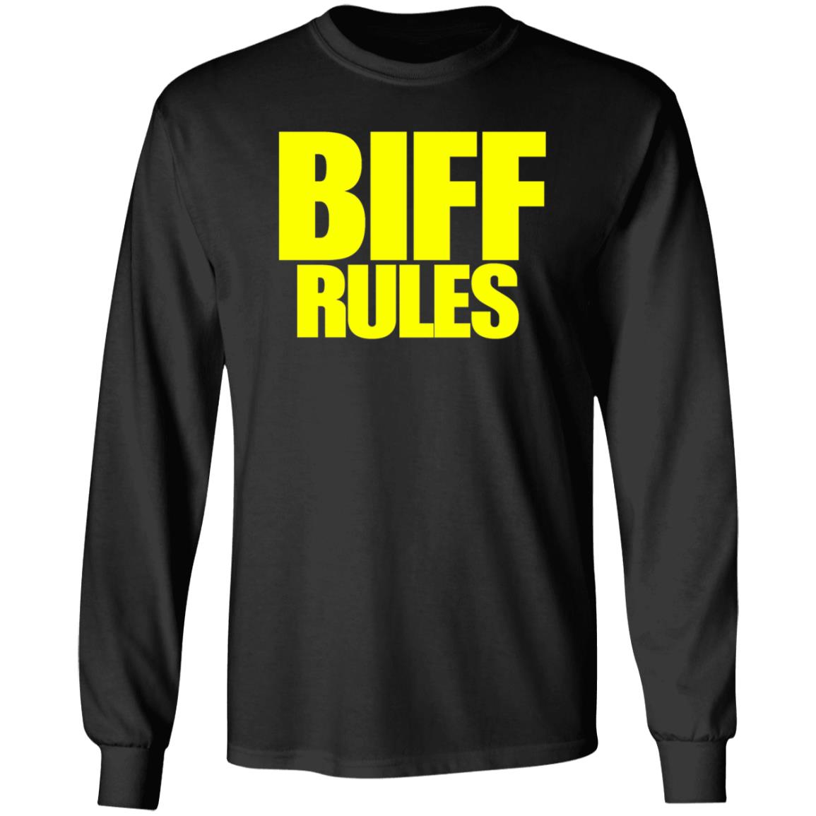 Pro Wrestling Tees Merch Biff Rules Shirt Hoodie Sweatshirt - Teechipus