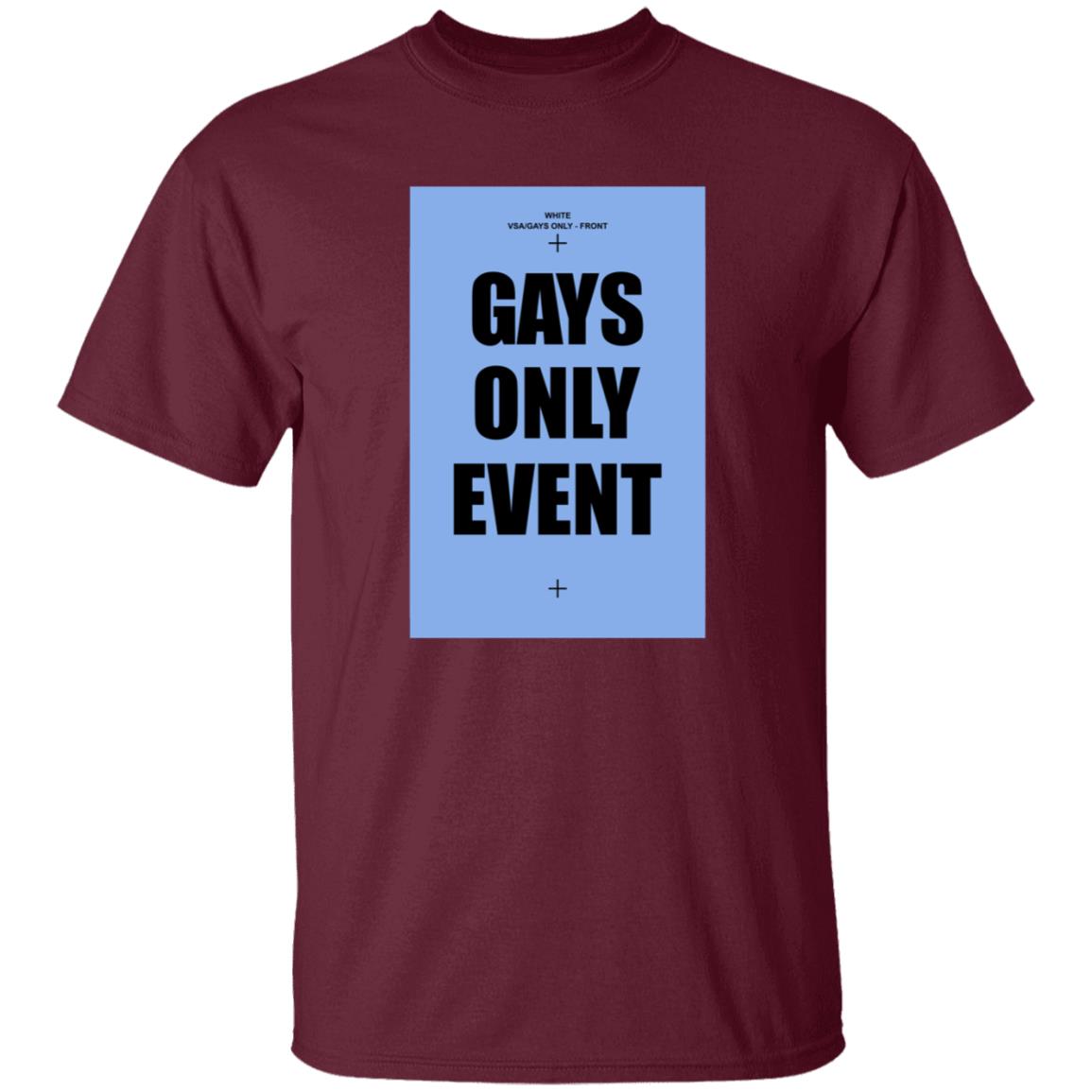 Gays Only Event Shirt Kevin Abstract - Teechipus
