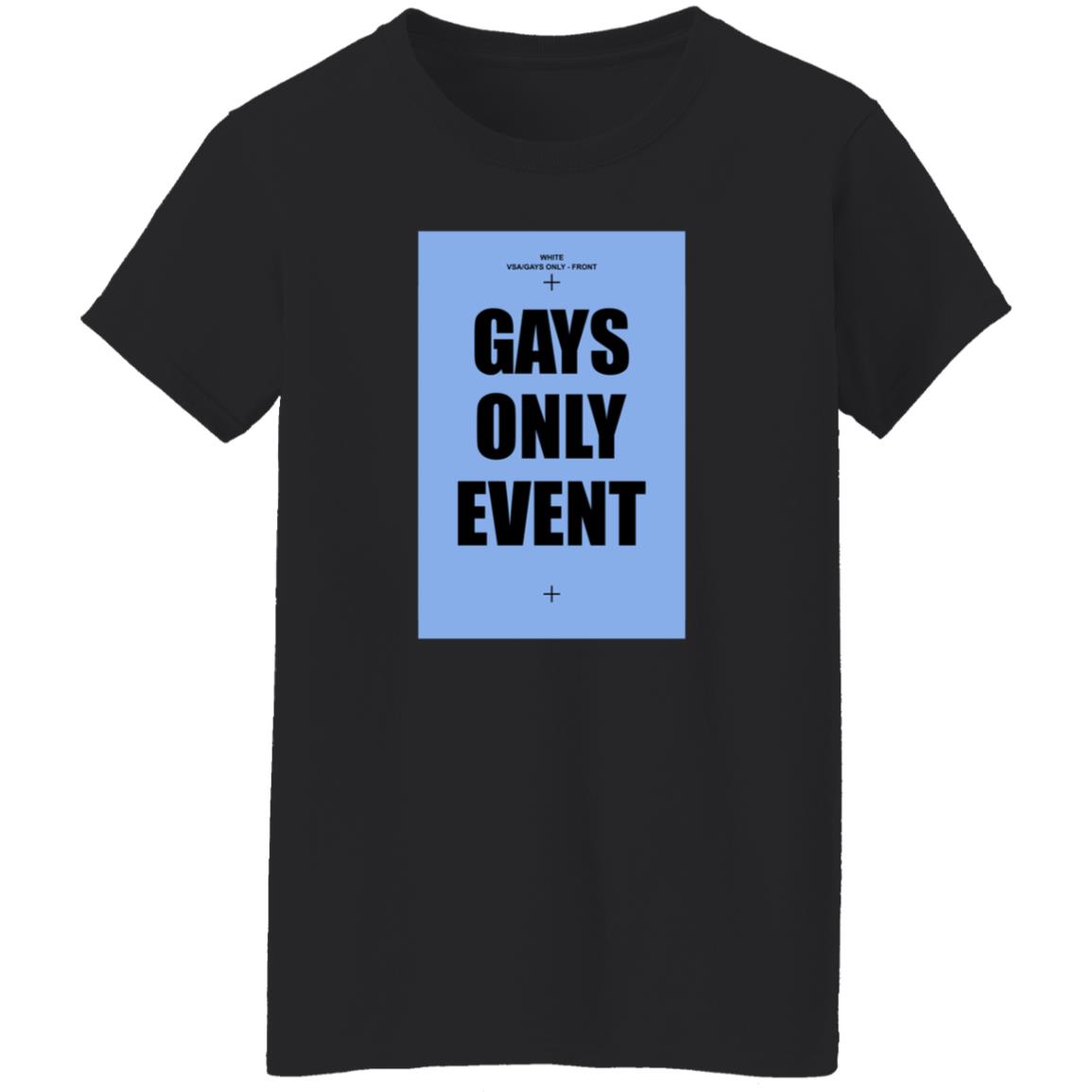 Gays Only Event Shirt Kevin Abstract - Teechipus