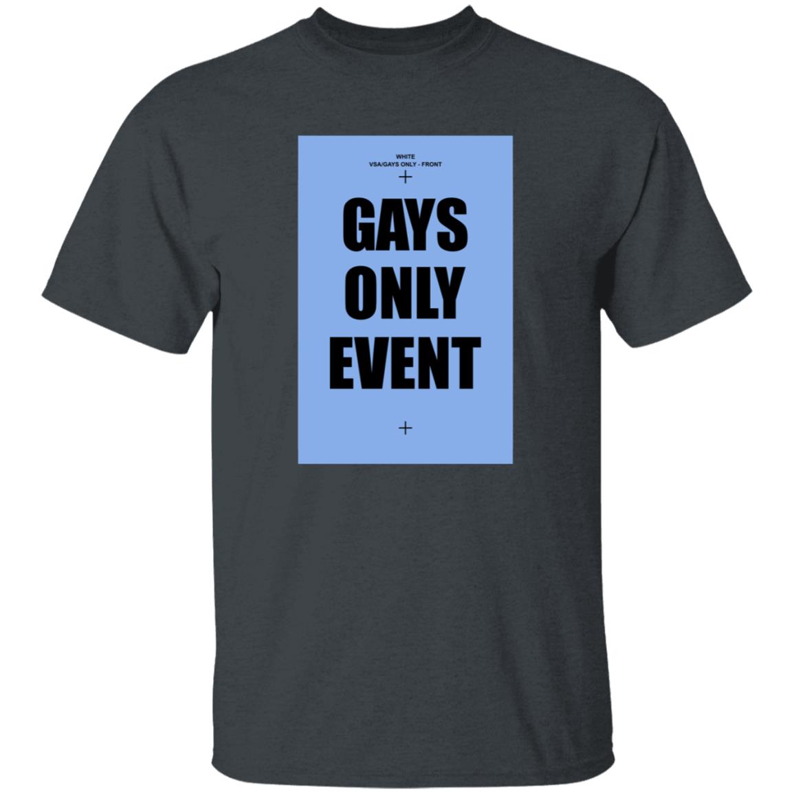 Gays Only Event Shirt Kevin Abstract - Teechipus