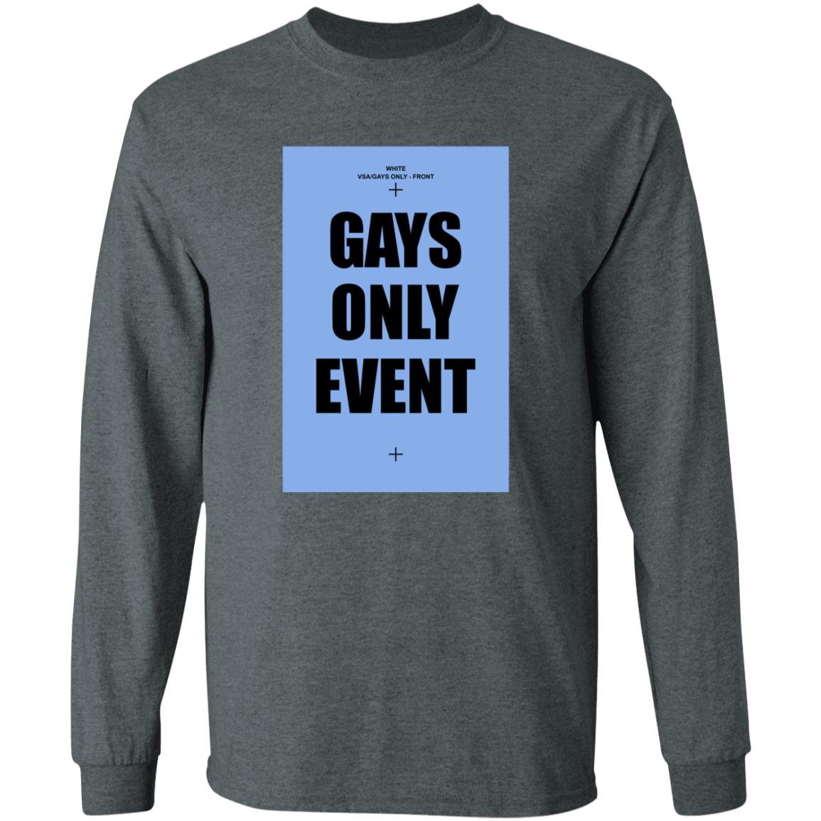 Gays Only Event Shirt Kevin Abstract - Teechipus