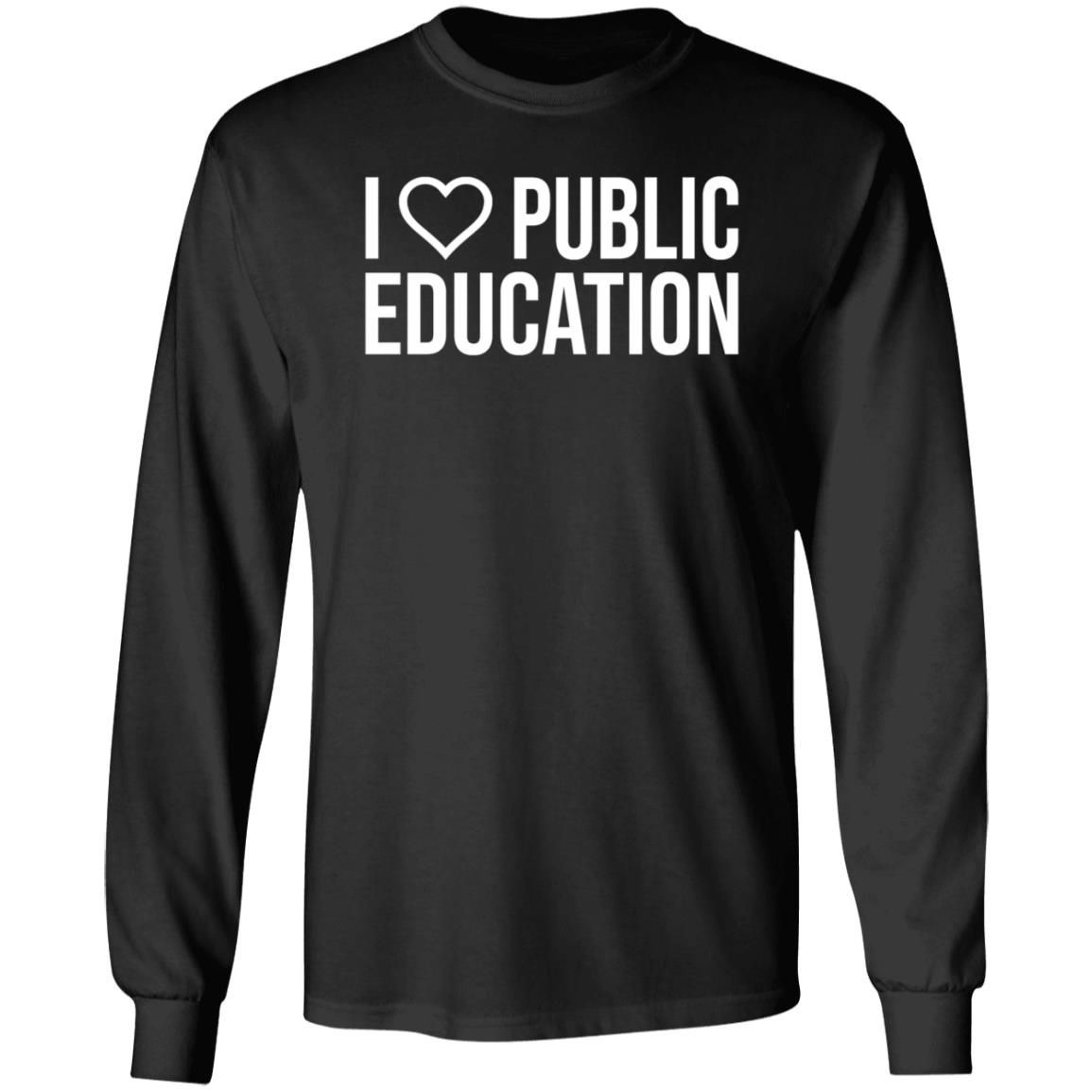 Jason Schilling I Love Public Education Shirt Hoodie Sweatshirt - Teechipus