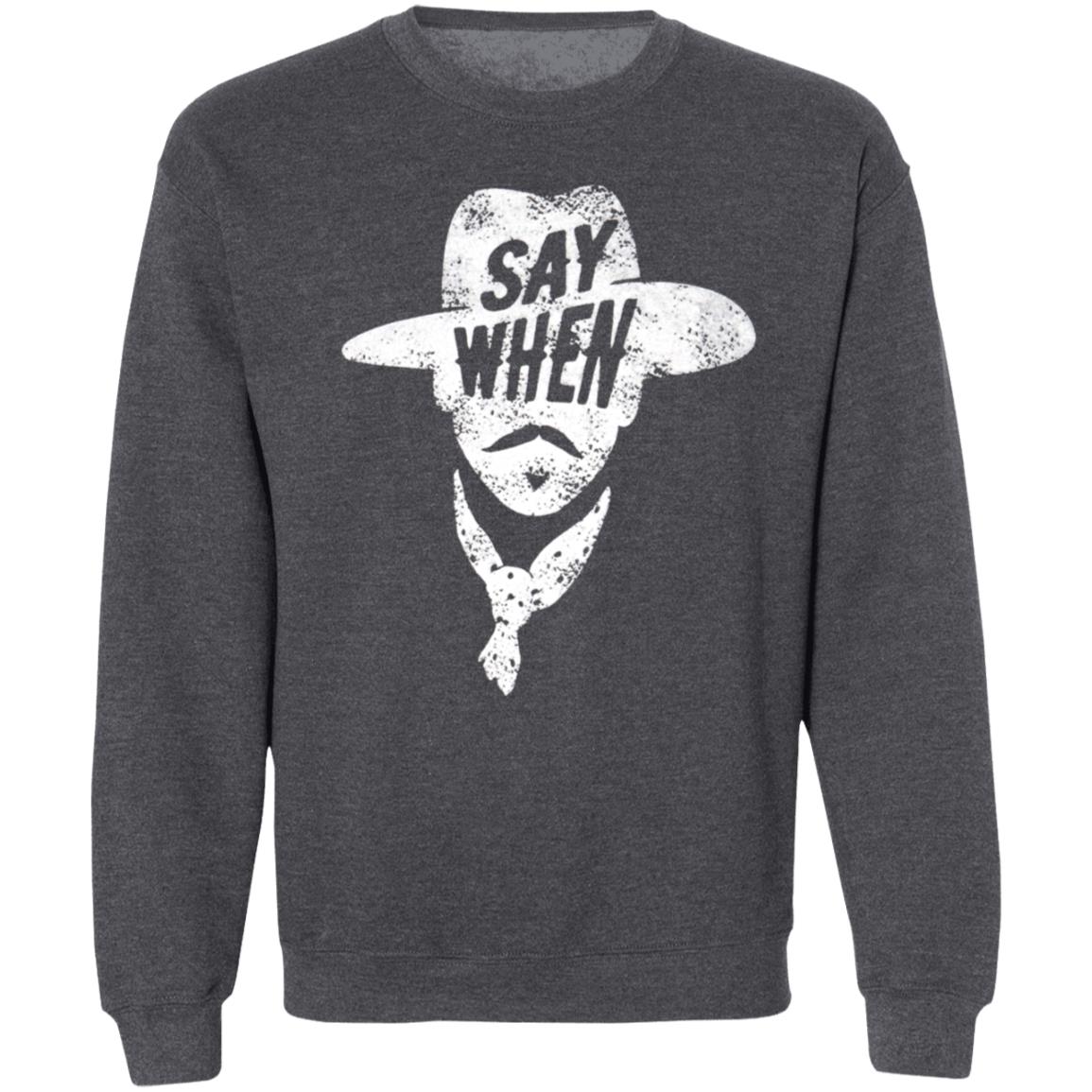 Aaron Rodgers Say When Shirt Mason Jar Label Merch Say When Doc Holliday Shirt - Teechipus